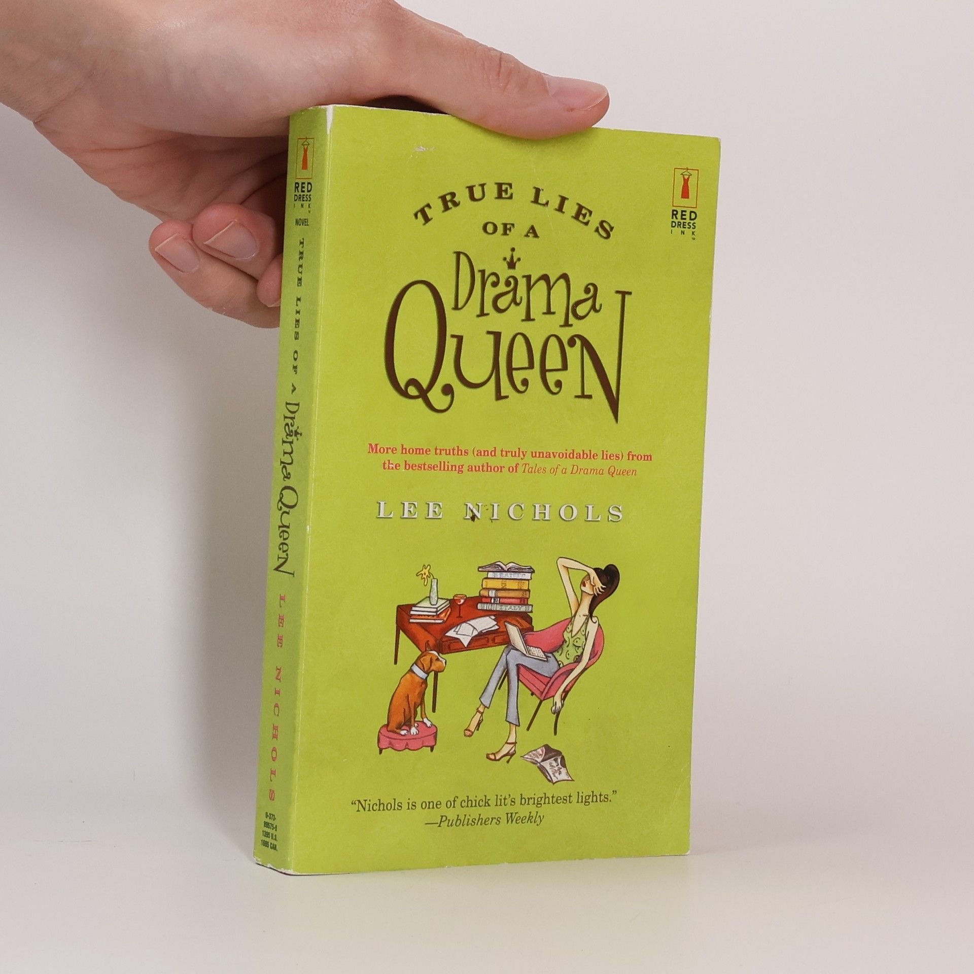 Lee Nichols True Lies of a Drama Queen