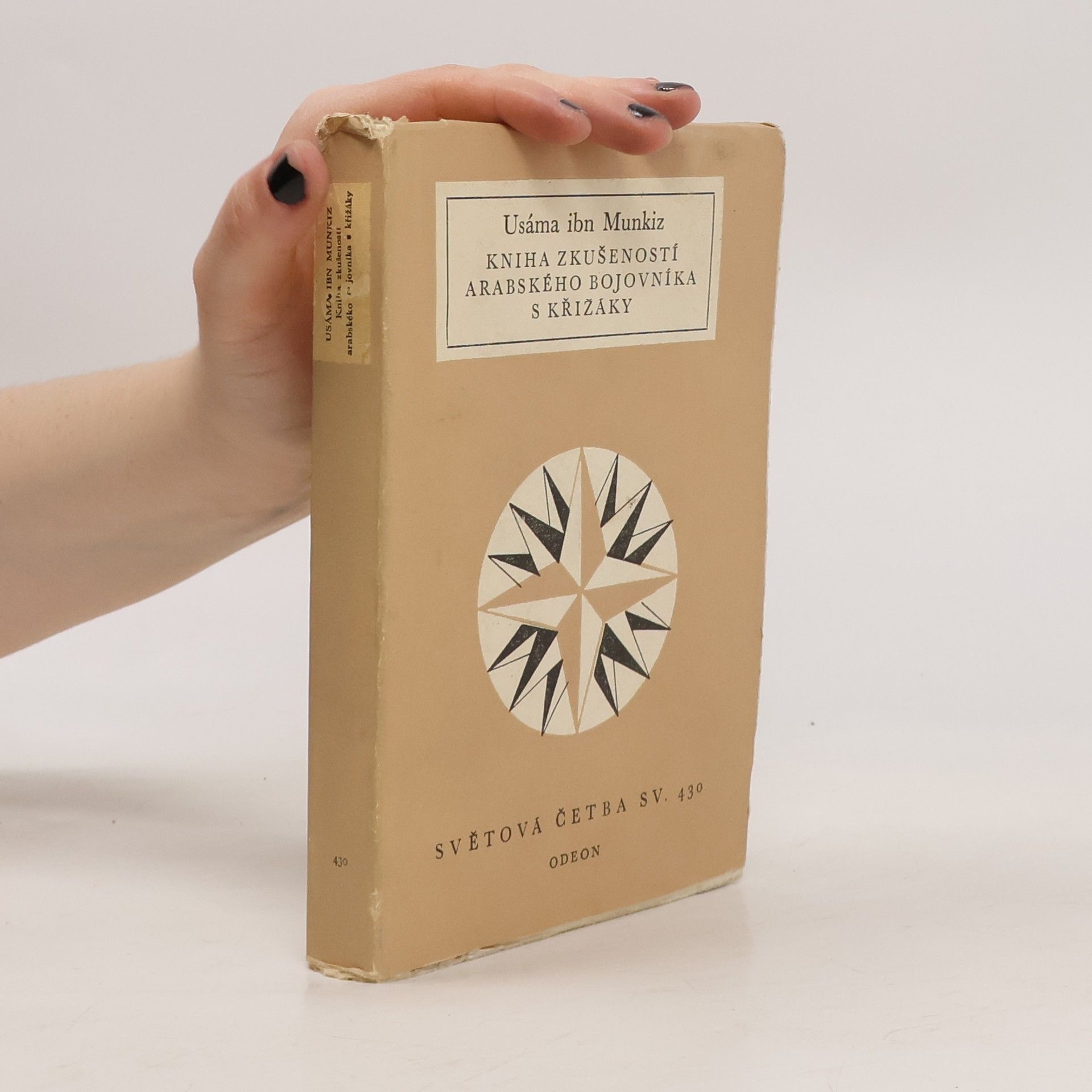 Usāma Ibn-Munqiḏ Kniha zkušeností arabského bojovníka s křižáky