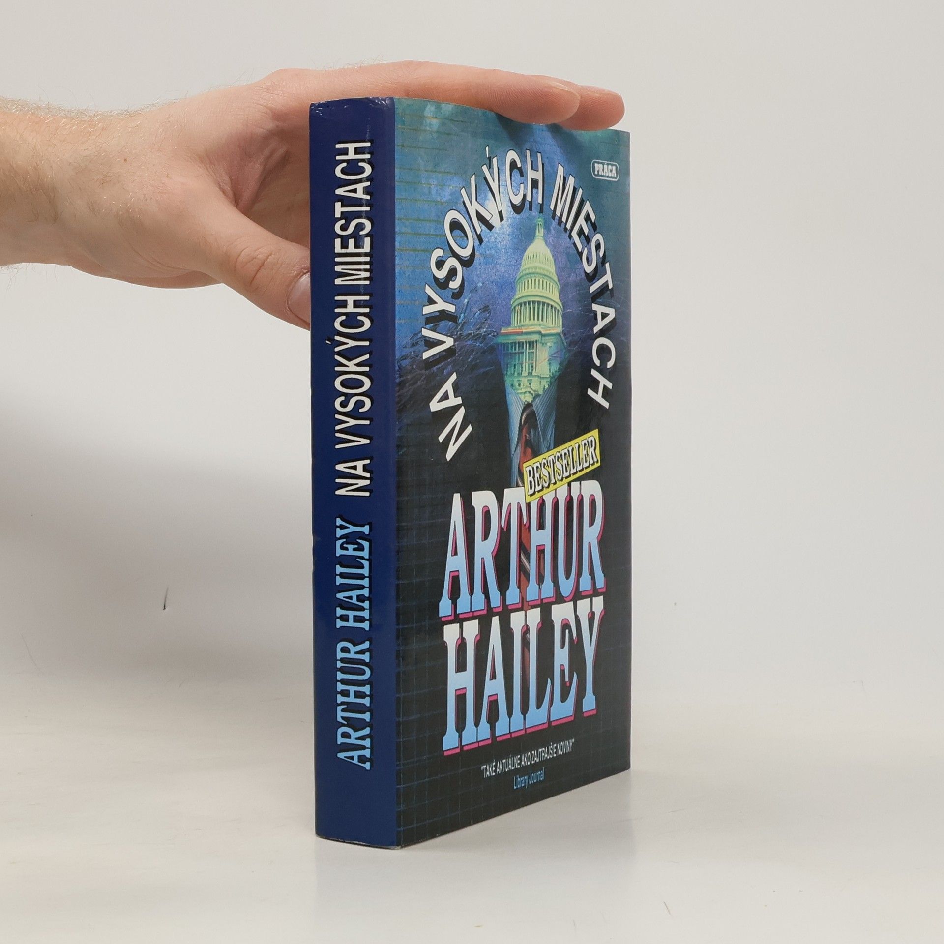 Arthur Hailey Na vysokých miestach