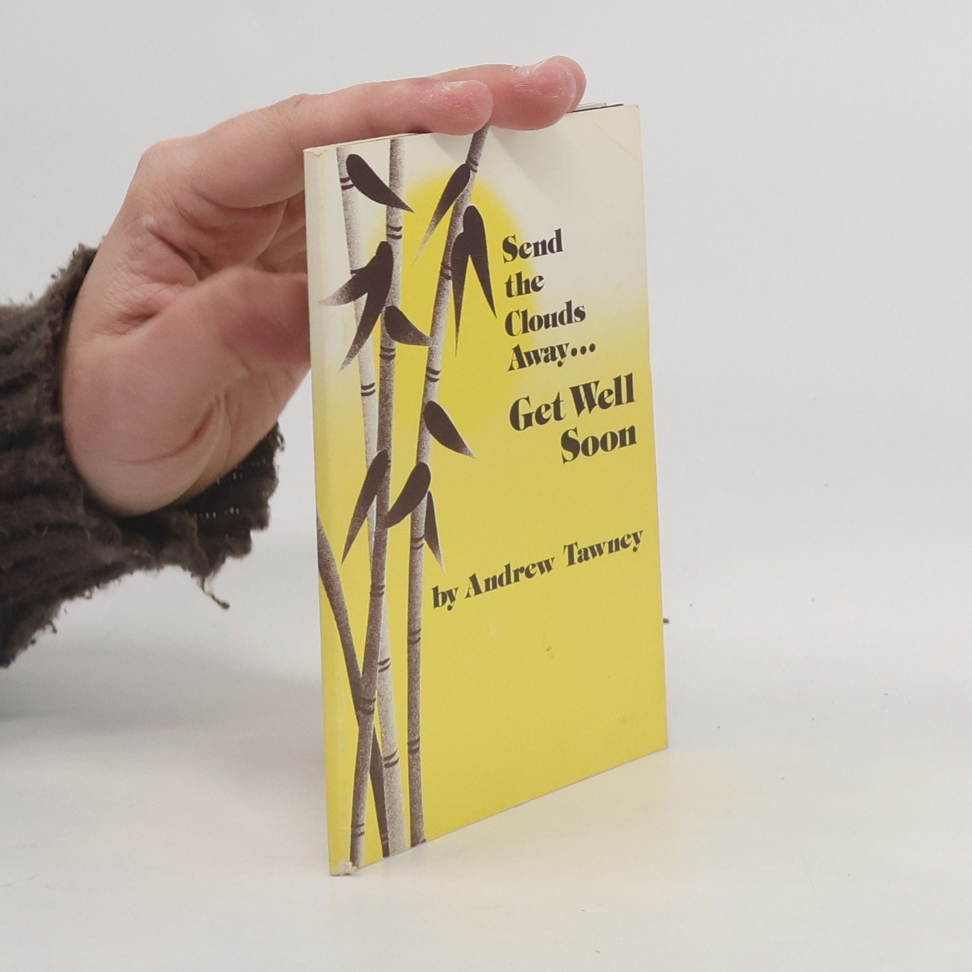 Andrew Tawney Send the Clouds Away... Get Well Soon