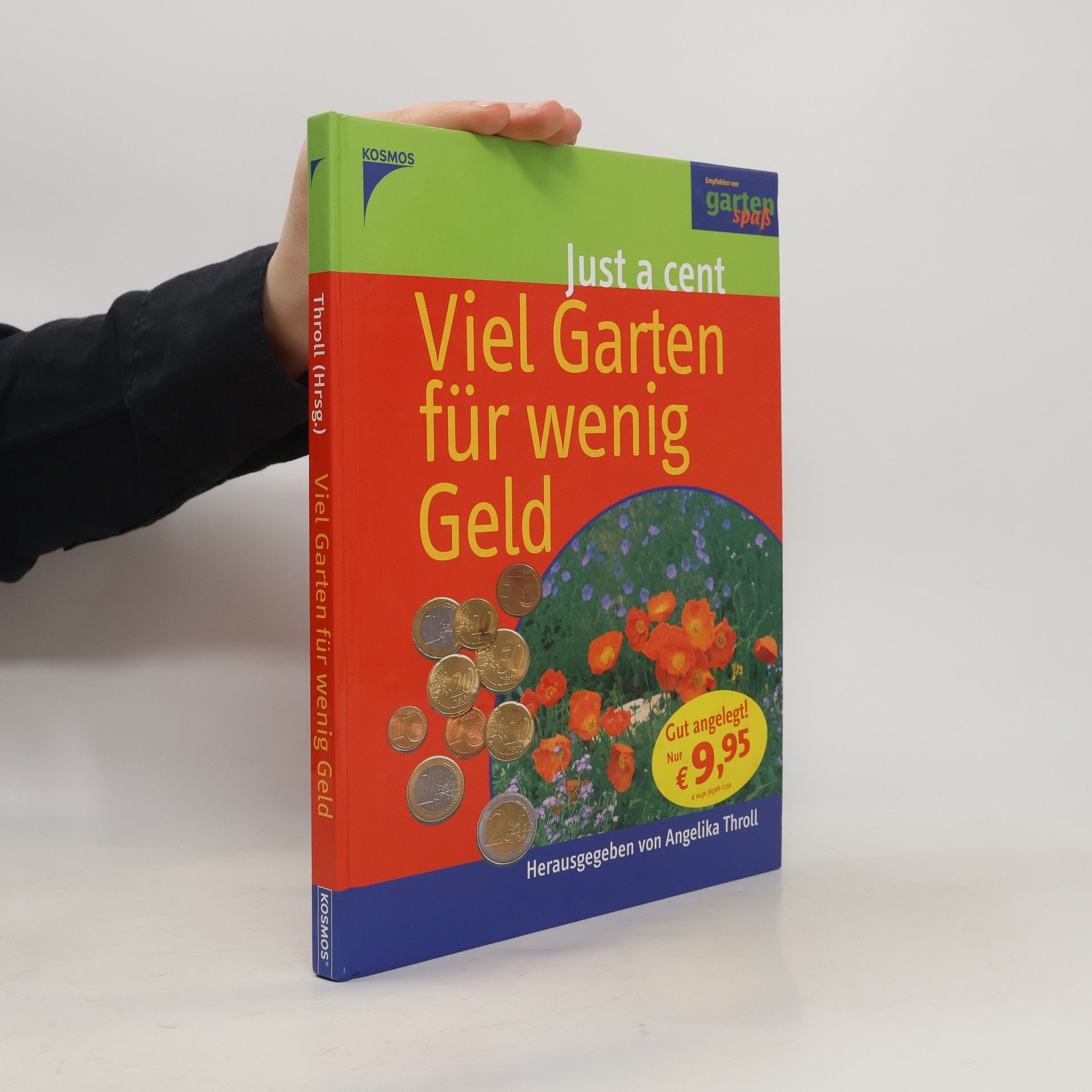 Angelika Throll Viel Garten für wenig Geld