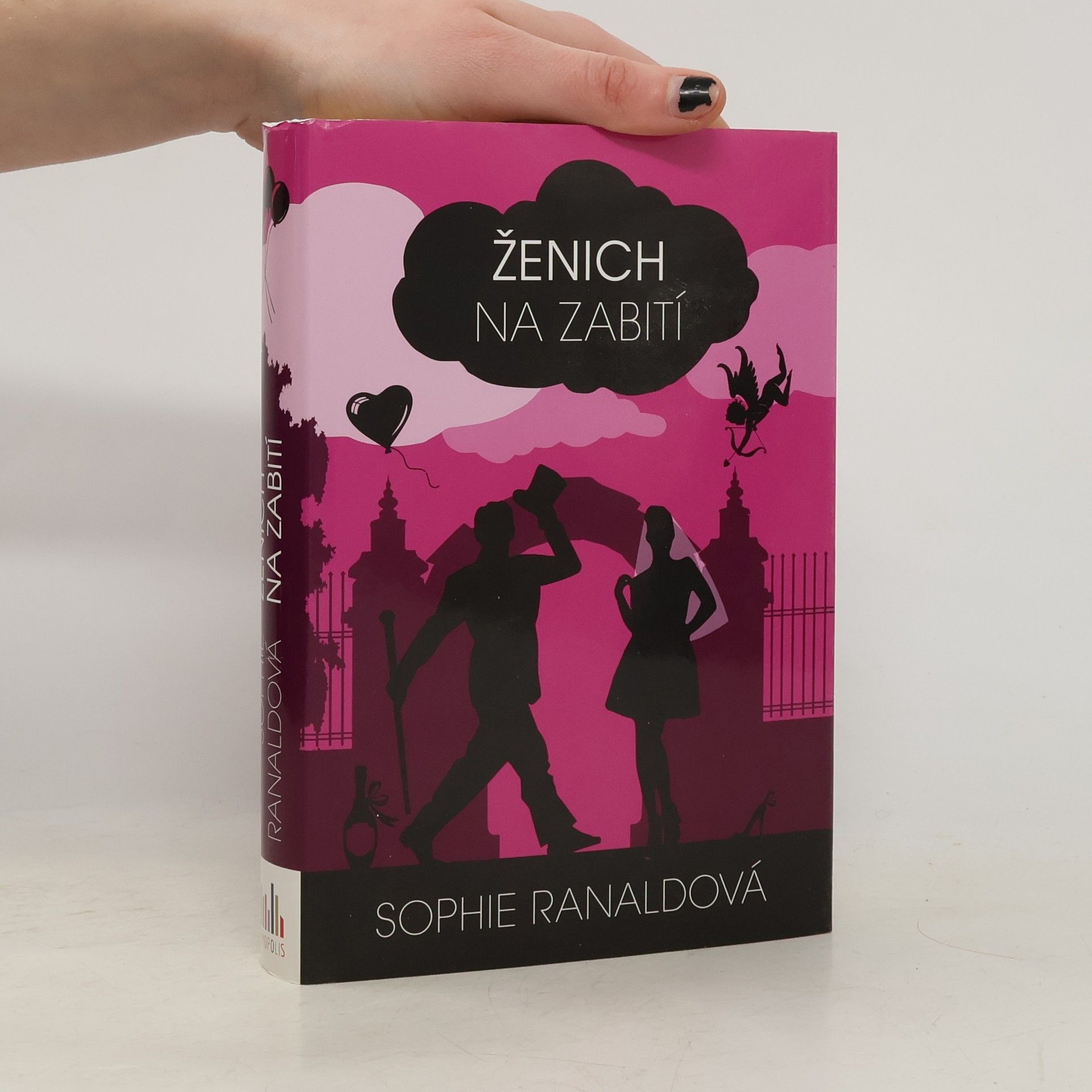 Sophie Ranald Ženich na zabití
