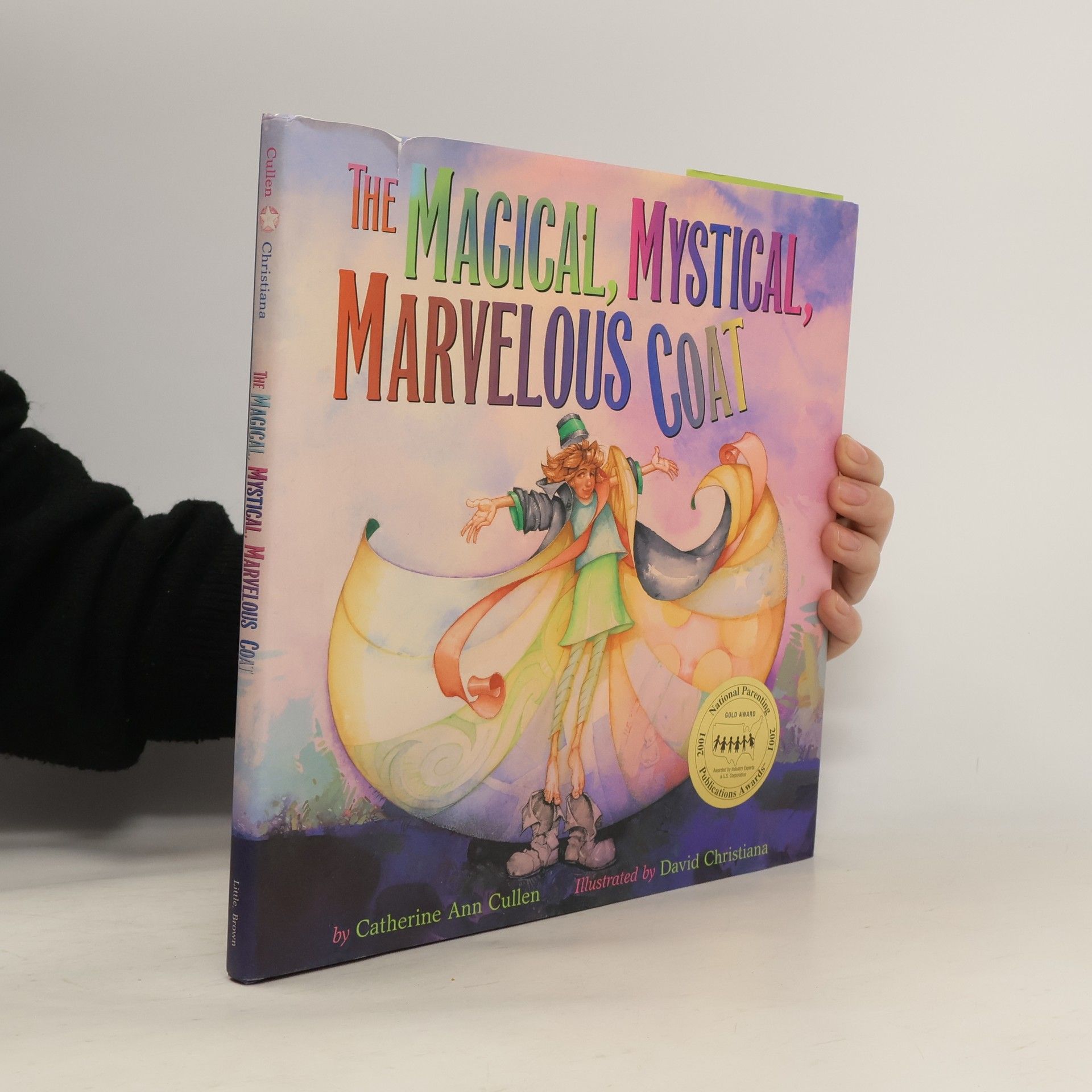 Catherine Ann Cullen The Magical, Mystical, Marvelous Coat