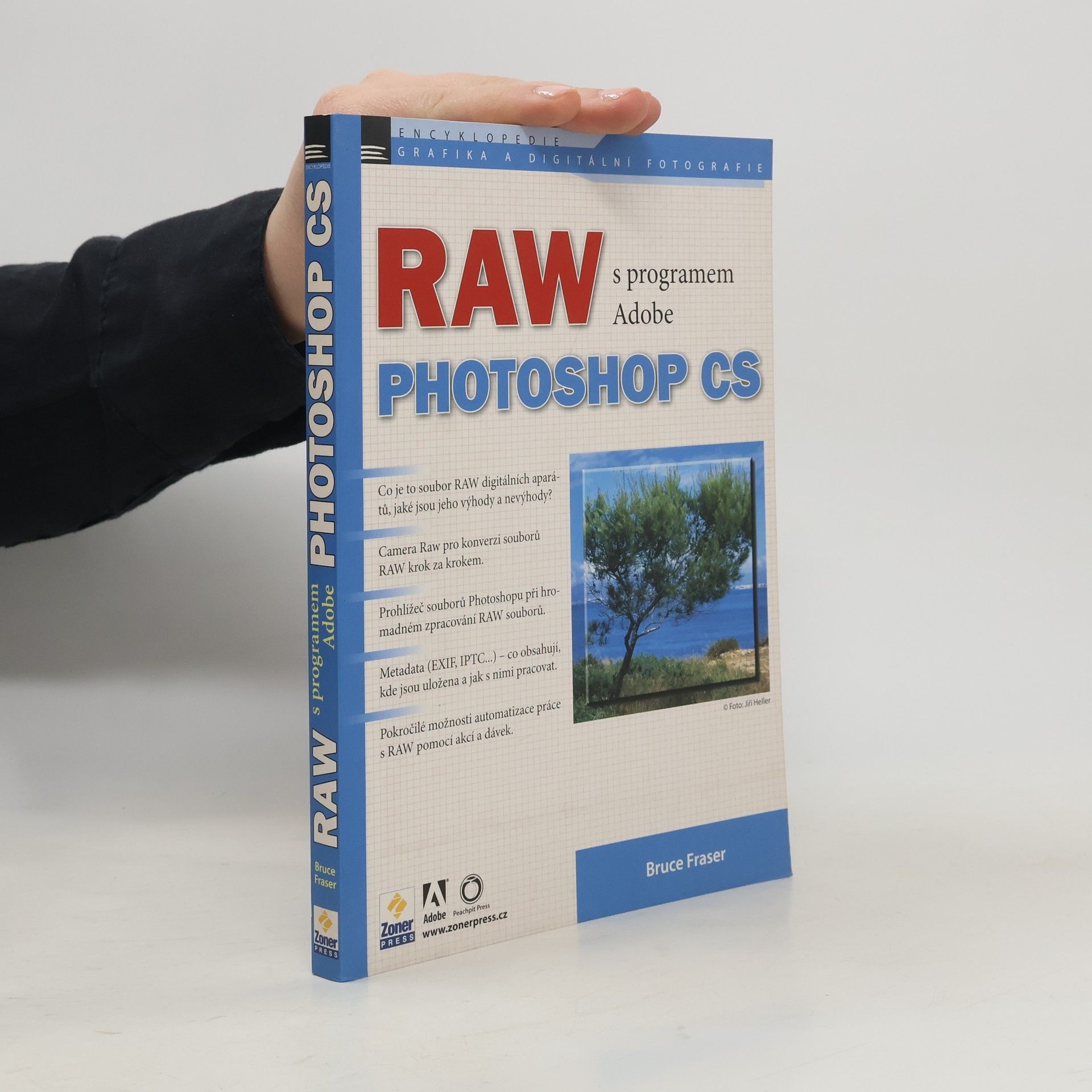 Sir Bruce Fraser RAW s programem Adobe Photoshop