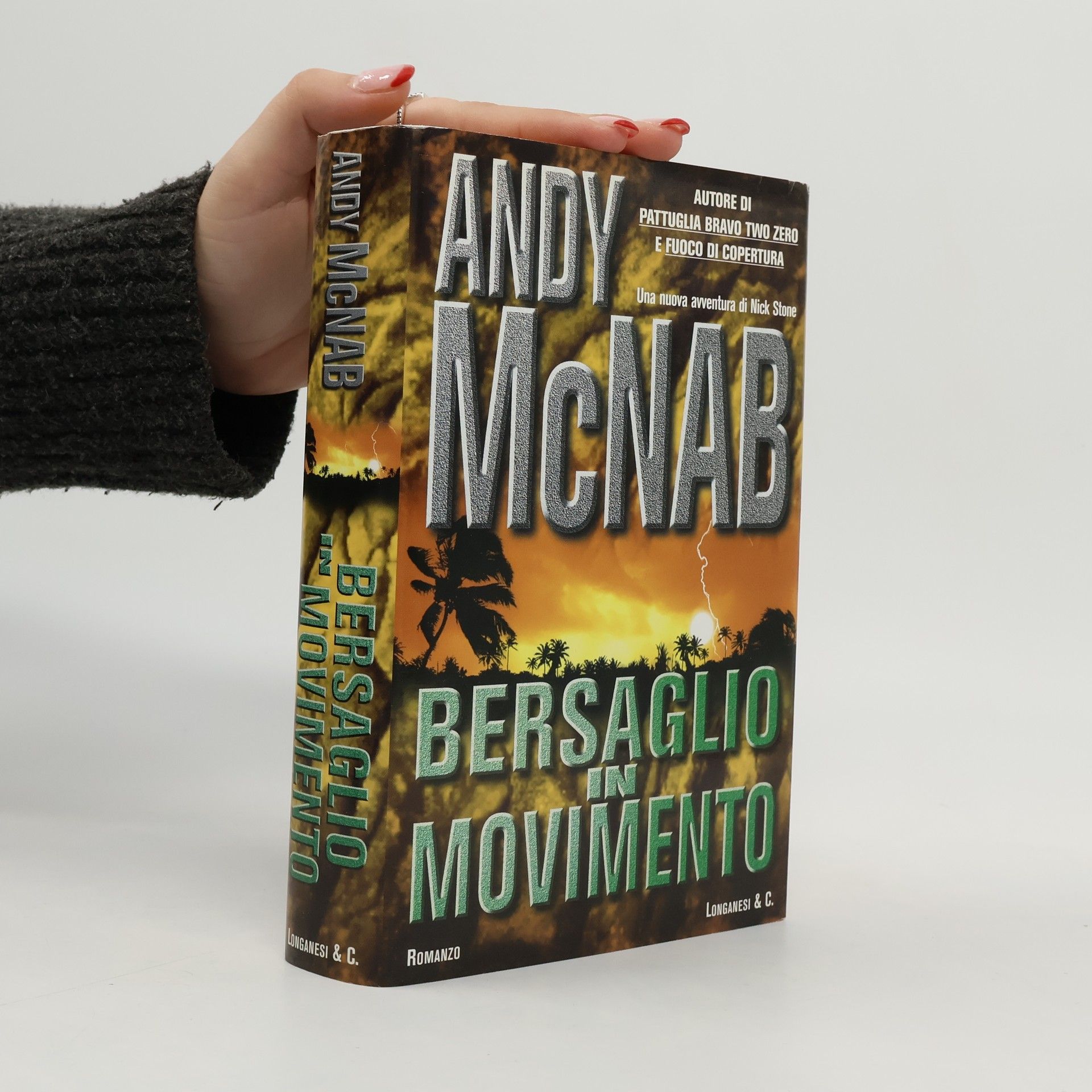 Andy McNab I grandi libri d'azione - 19: Bersaglio in movimento