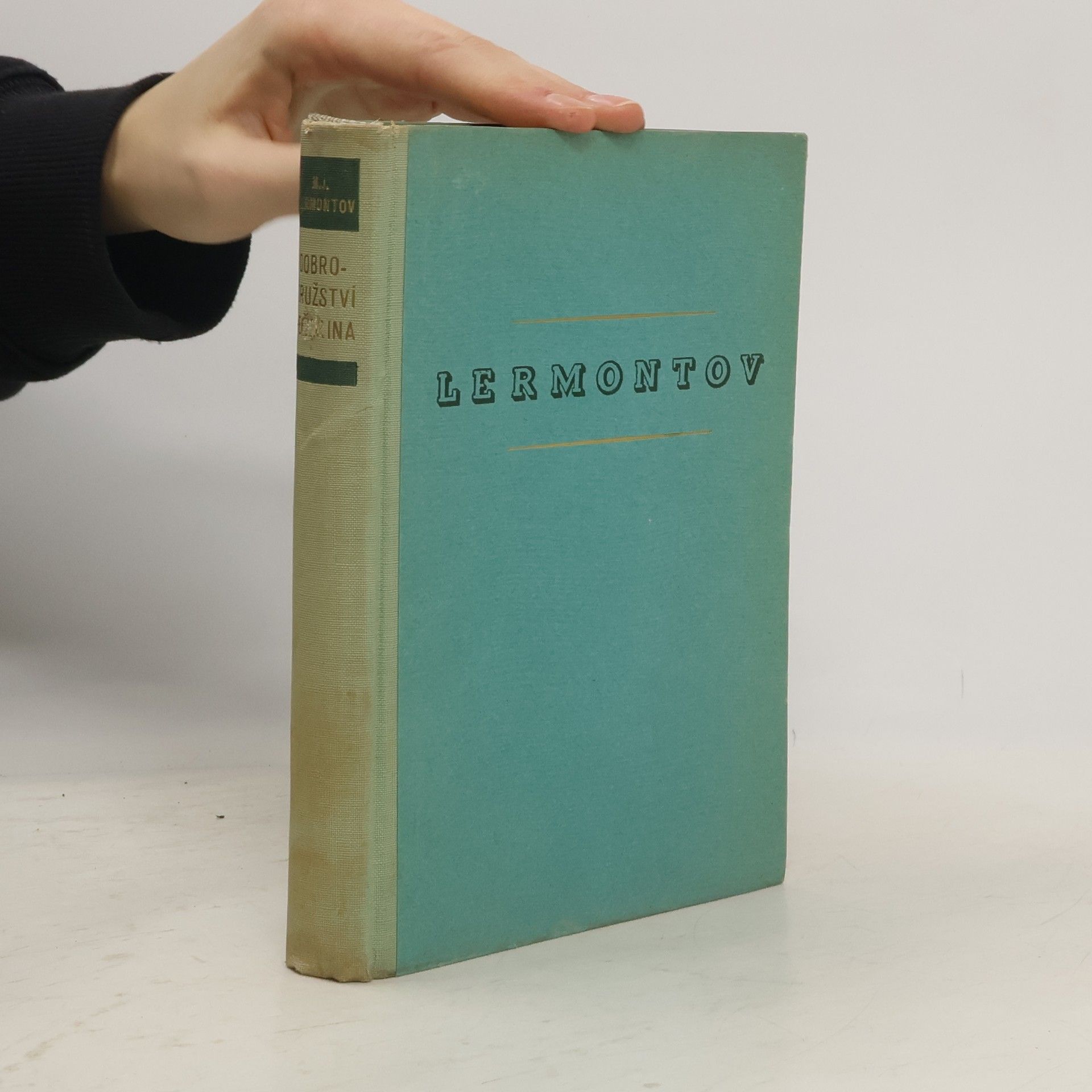 Mikhail Lermontov Dobrodružství Grigorije Alexandroviče Pečorina