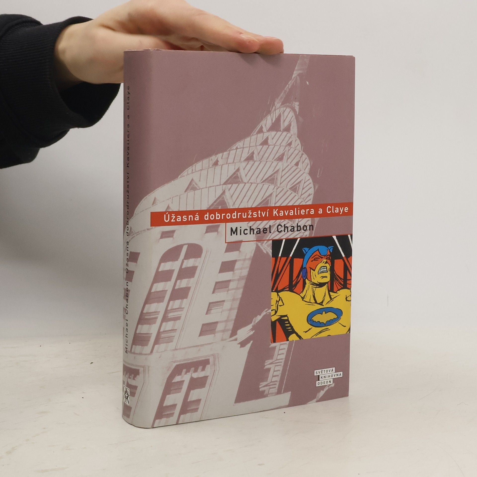 Michael Chabon Úžasná dobrodružství Kavaliera a Claye