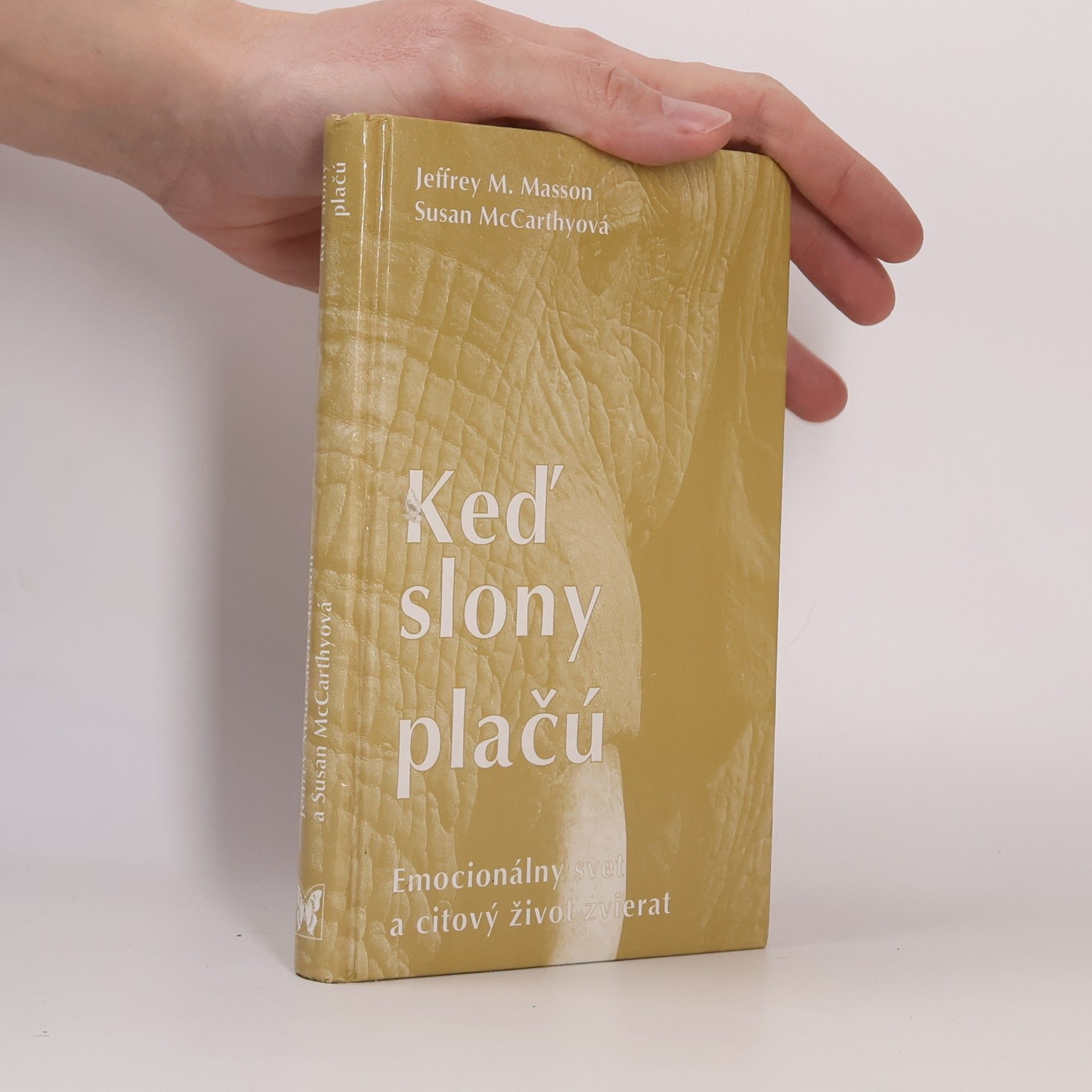 Jeffrey Moussaieff Masson Keď slony plačú