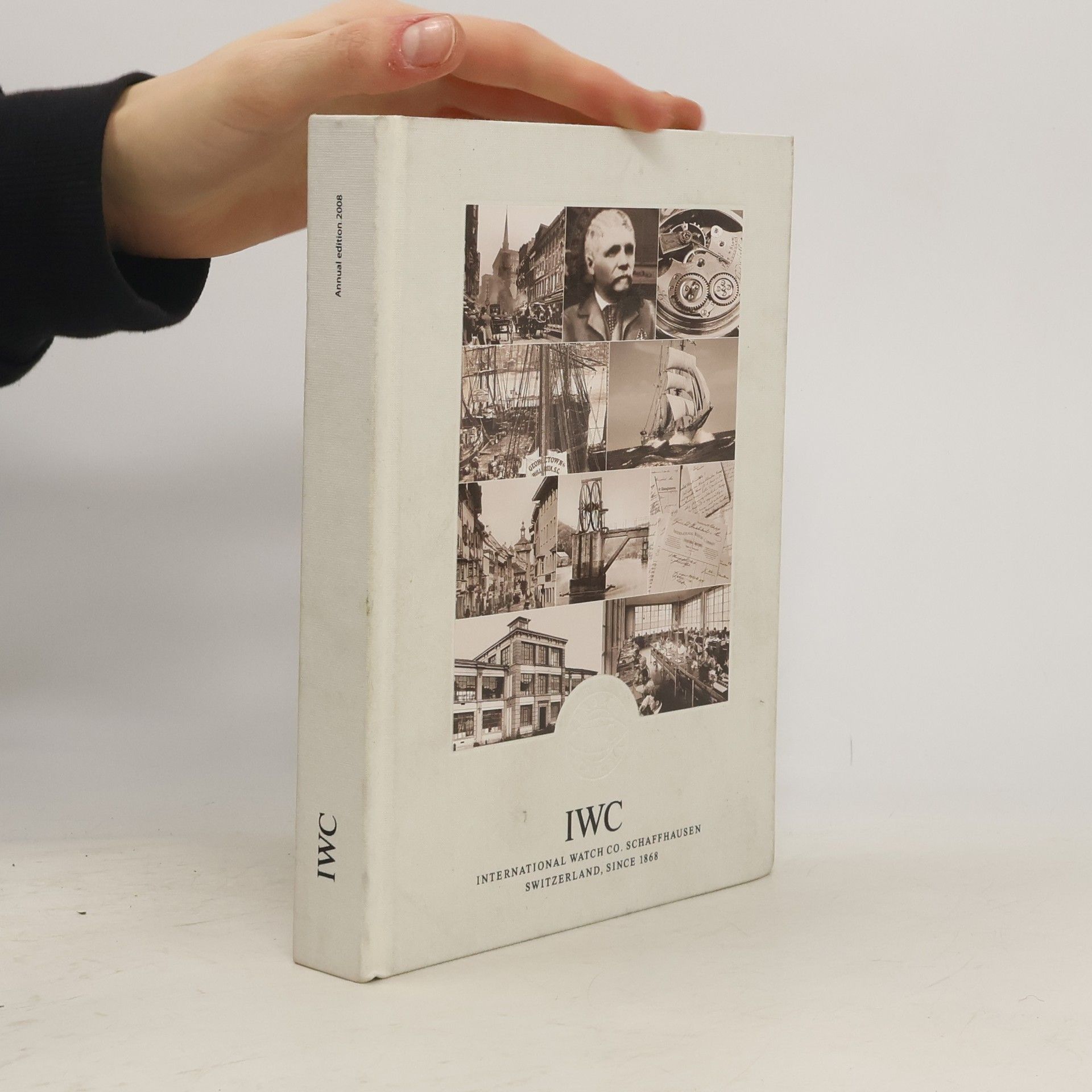 Collectif d'auteurs IWC. International Watch Co. Schaffhausen