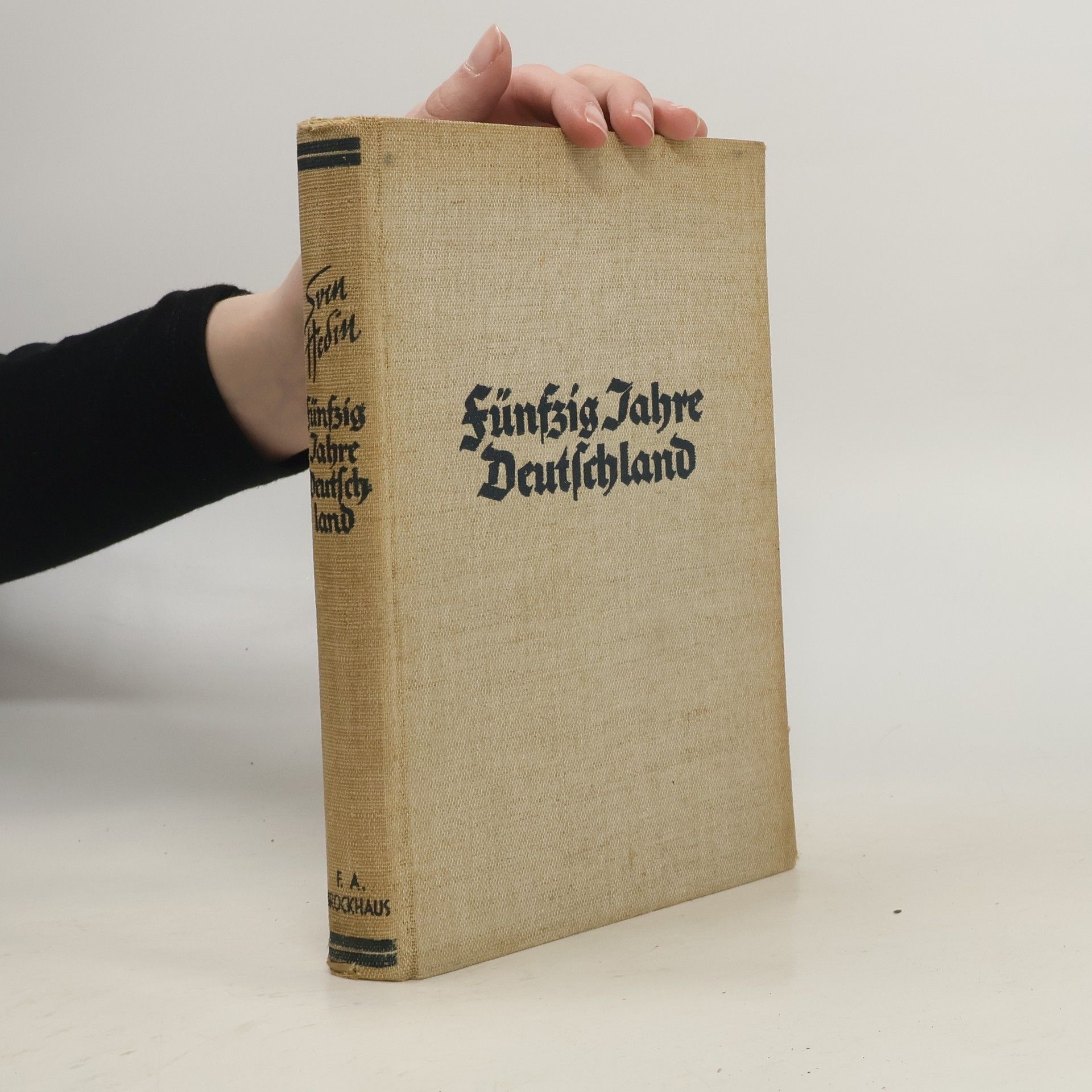 Sven Hedin Fünfzig Jahre Deutschland