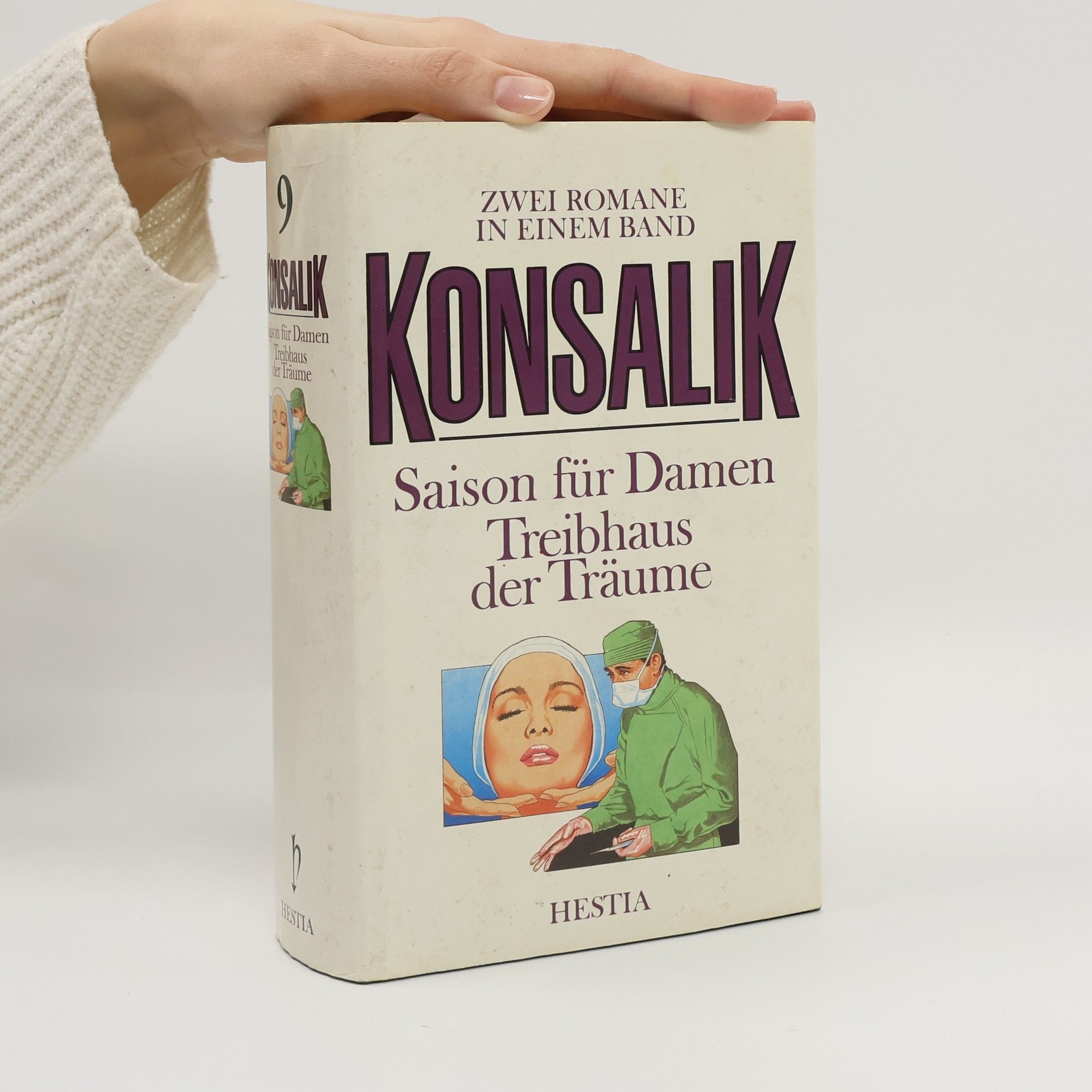 Heinz G. Konsalik Saison für Damen. Treibhaus der Träume