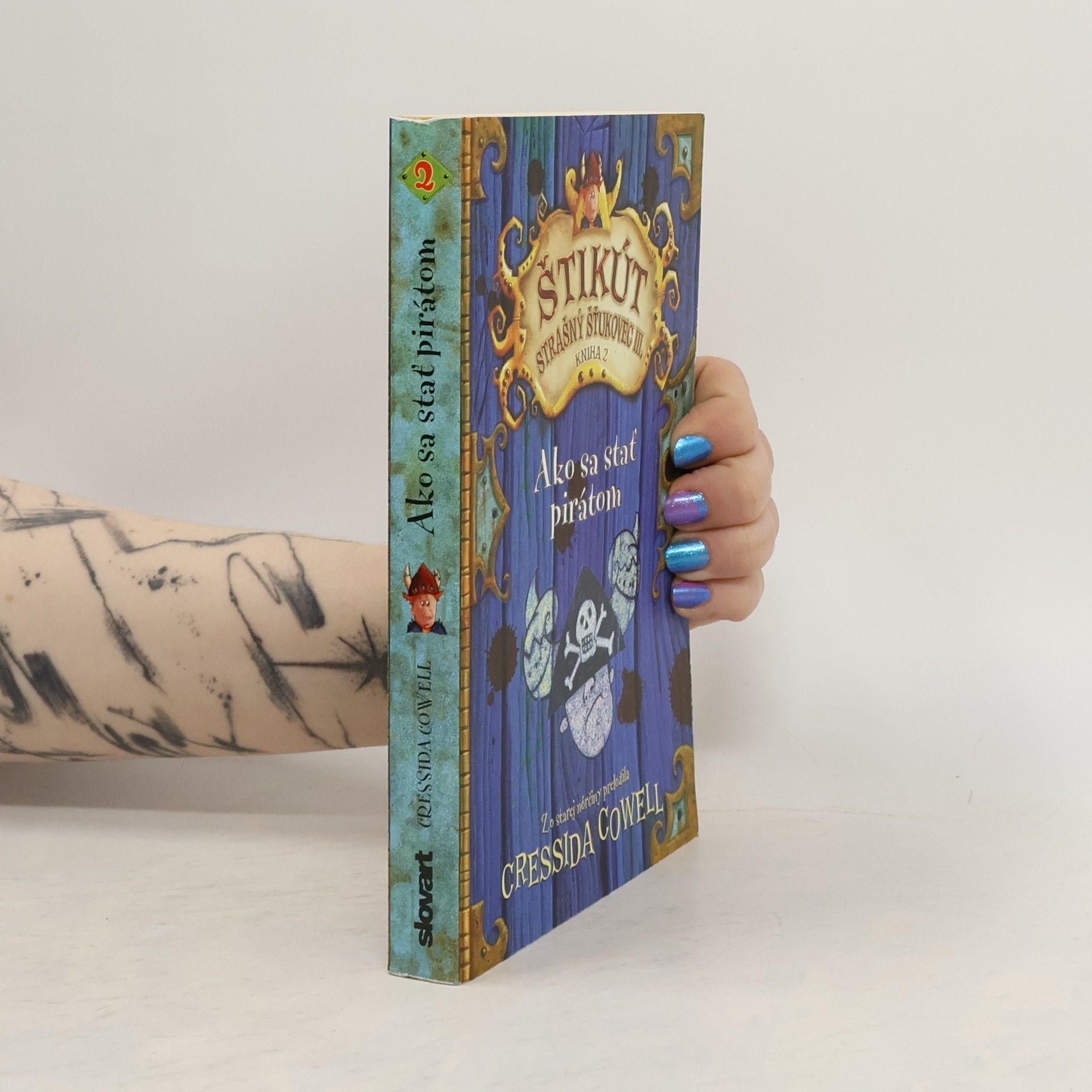 Cressida Cowell Ako sa stať pirátom - Štikút strašný Šťukovec III.