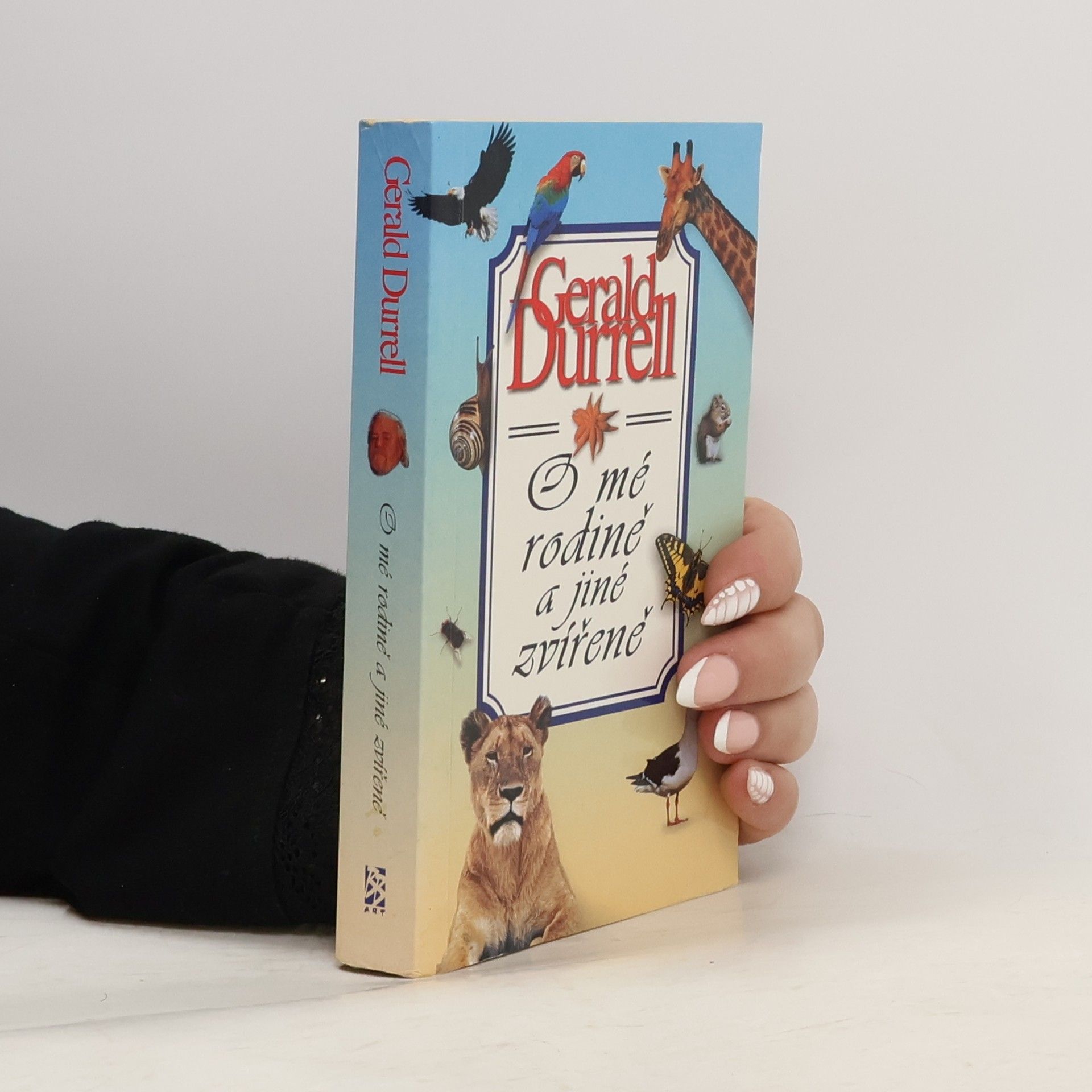 Gerald Malcolm Durrell O mé rodině a jiné zvířeně