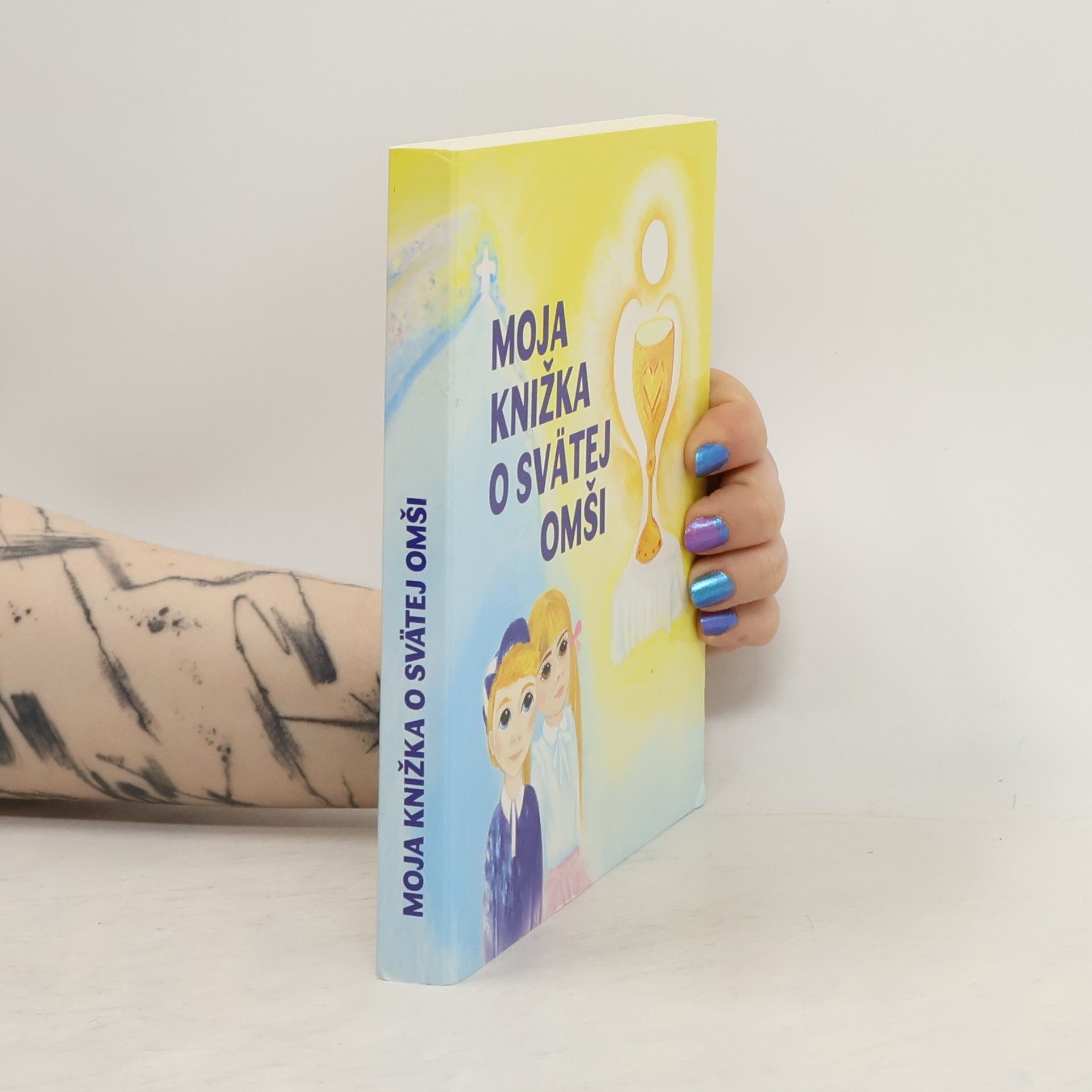 Beata Polakovičová Moja knižka o svätej omši