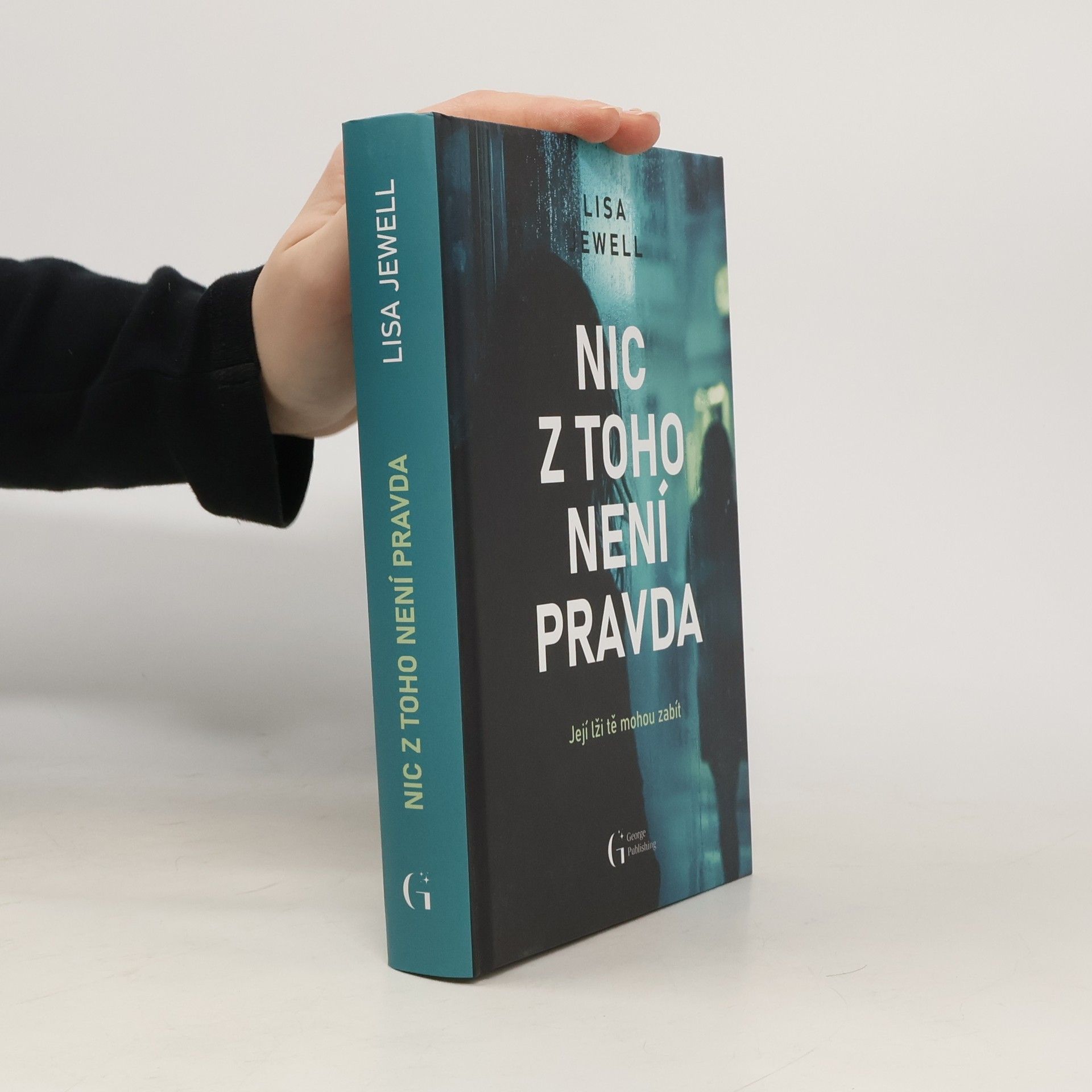 Lisa Jewell Nic z toho není pravda