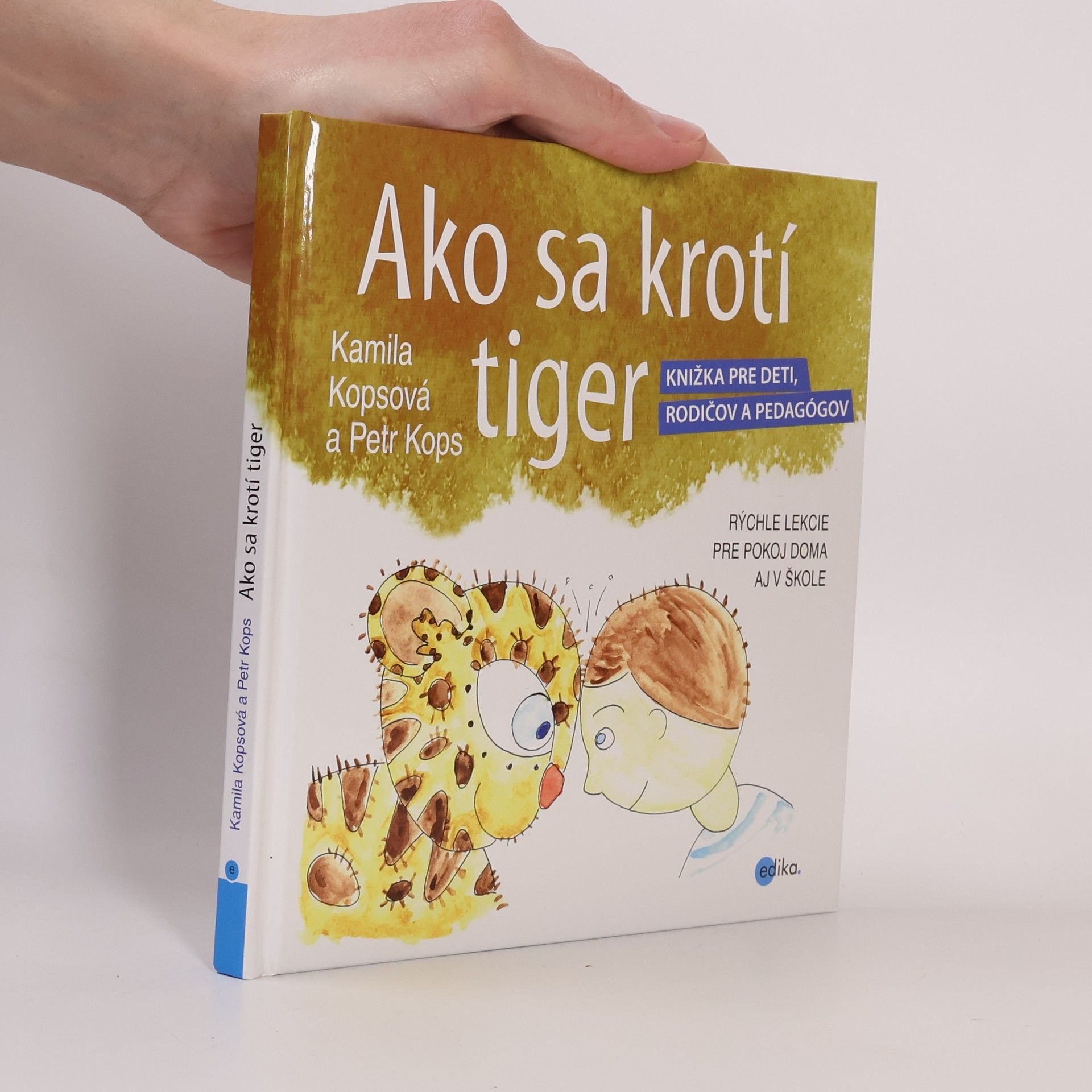 Kamila Kopsová Ako sa krotí tiger