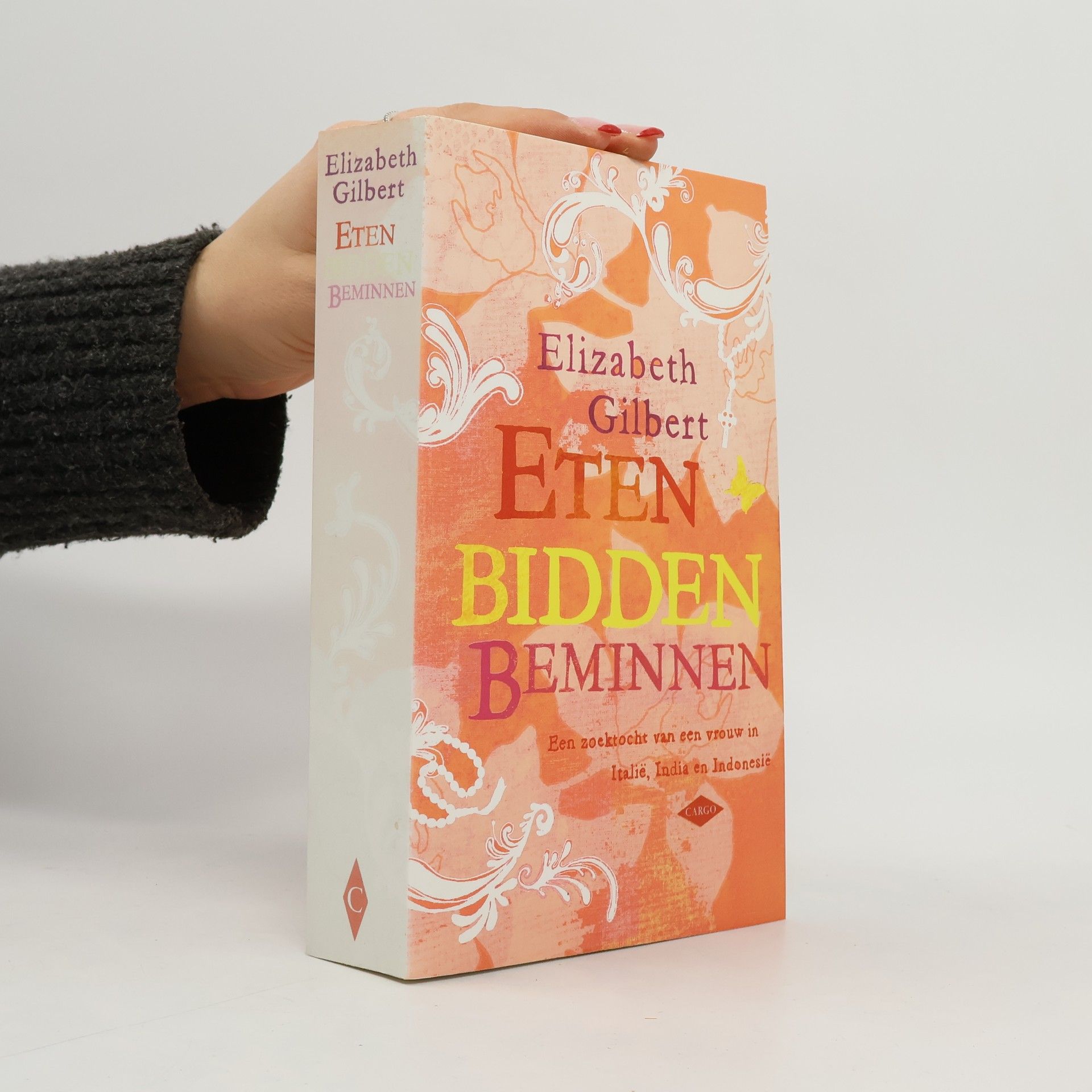 Elizabeth Gilbert Eten, bidden, beminnen