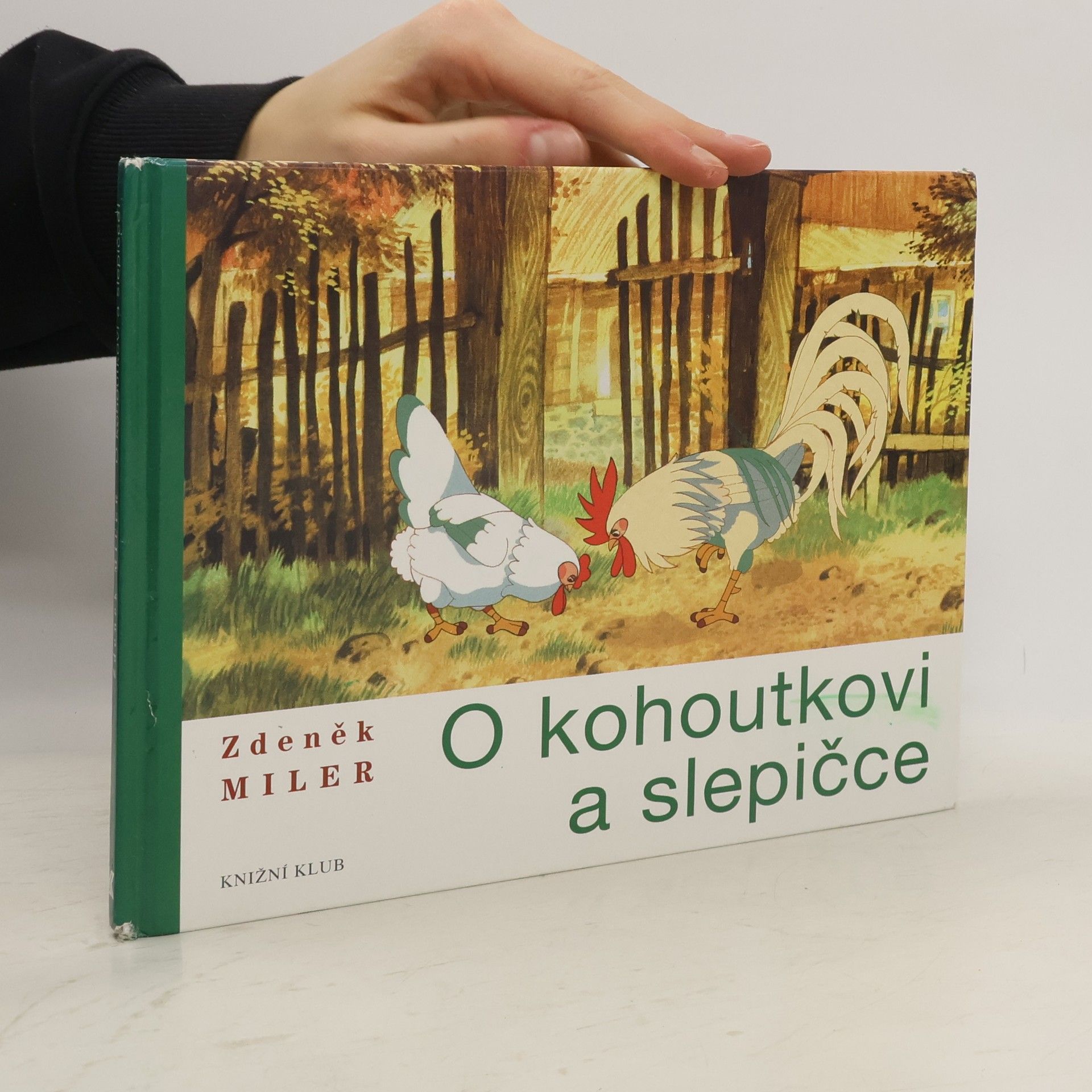 Zdeněk Miler O kohoutkovi a slepičce