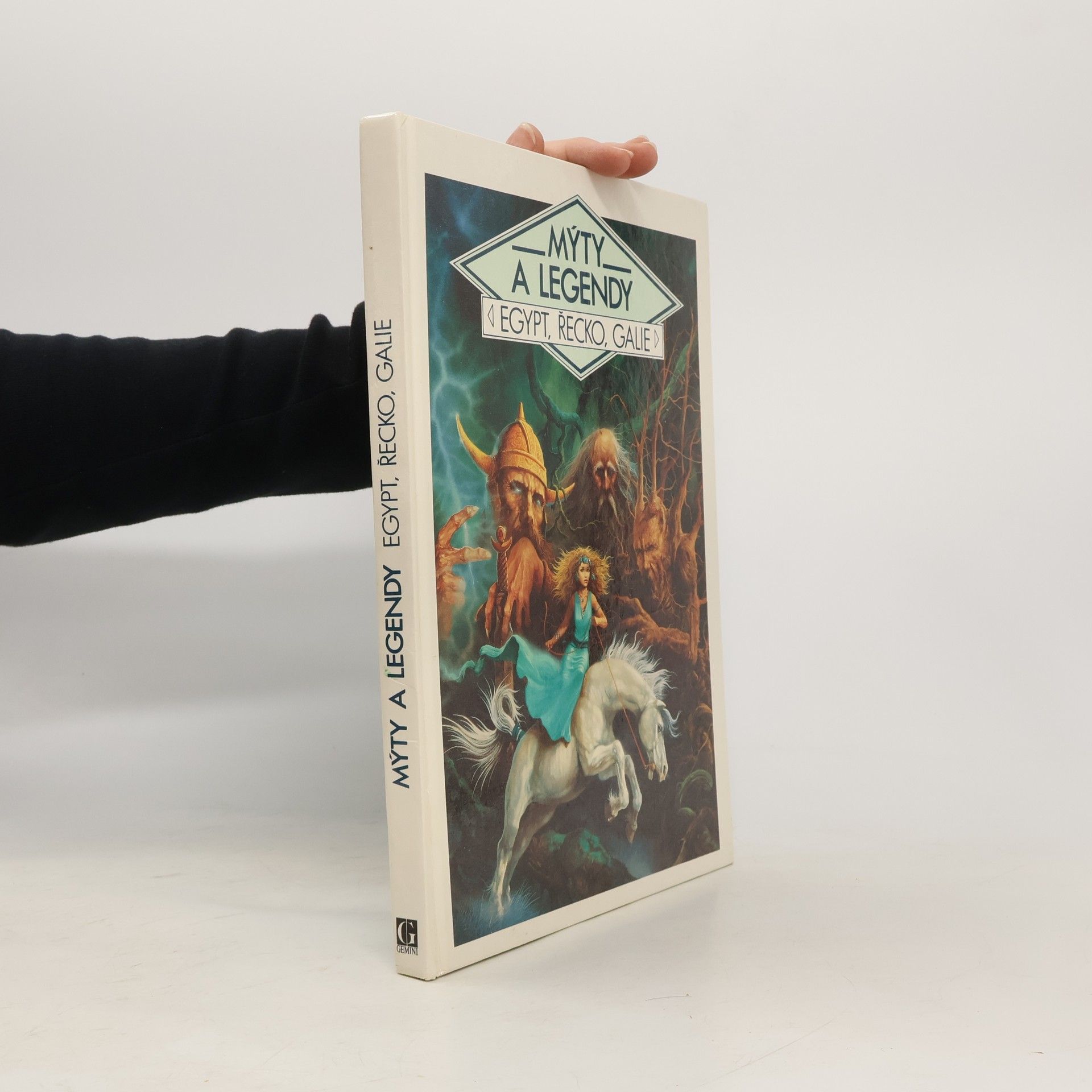 Alain Quesnel Mýty a legendy. Egypt, Řecko, Galie