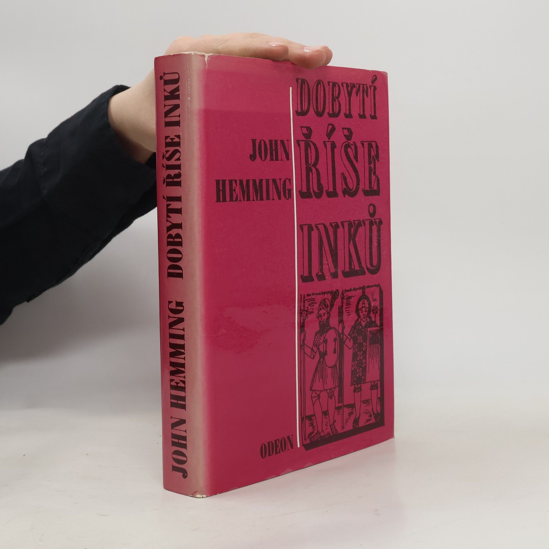 John Hemming Dobytí říše Inků