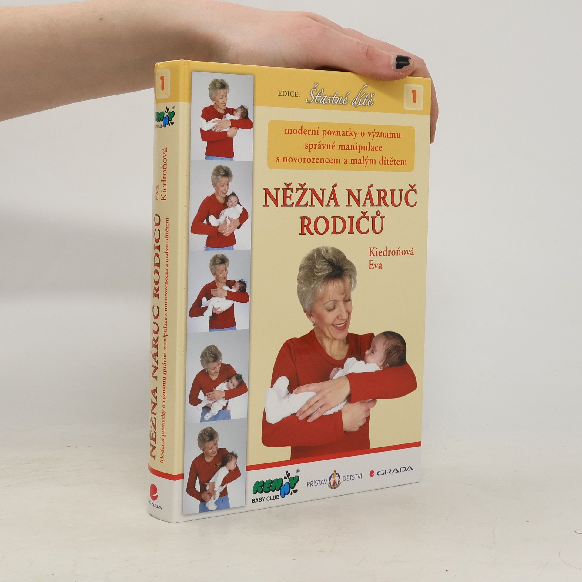 Eva Kiedroňová Něžná náruč rodičů