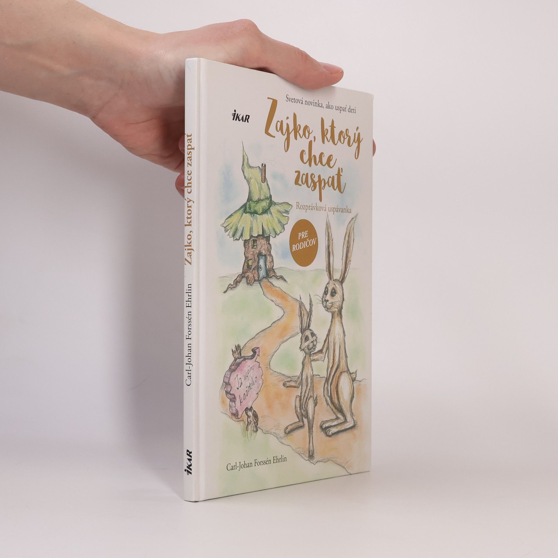 Carl Forssén Ehrlin Zajko, ktorý chce zaspať.