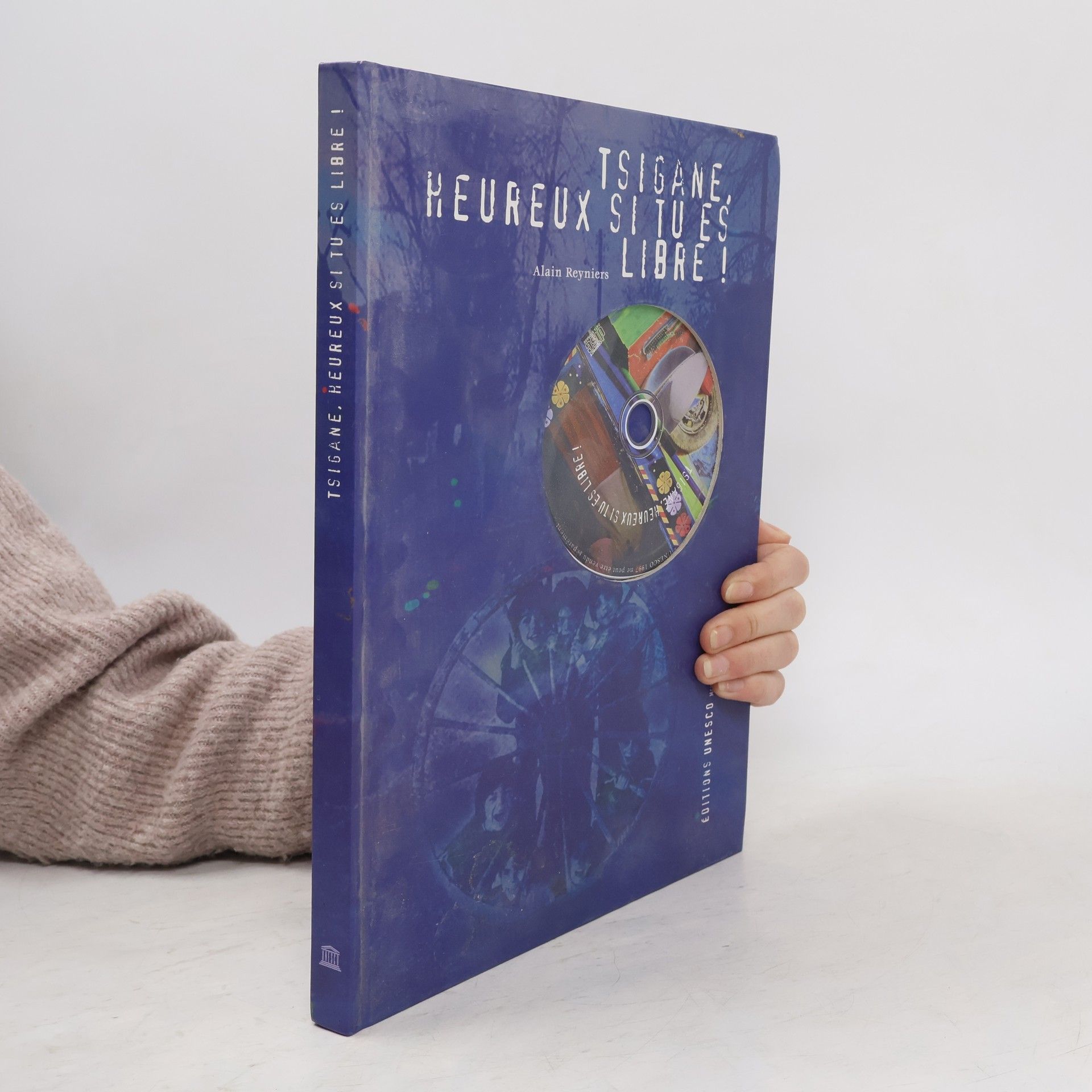 Alain Reyniers Tsigane, heureux si tu es libre !