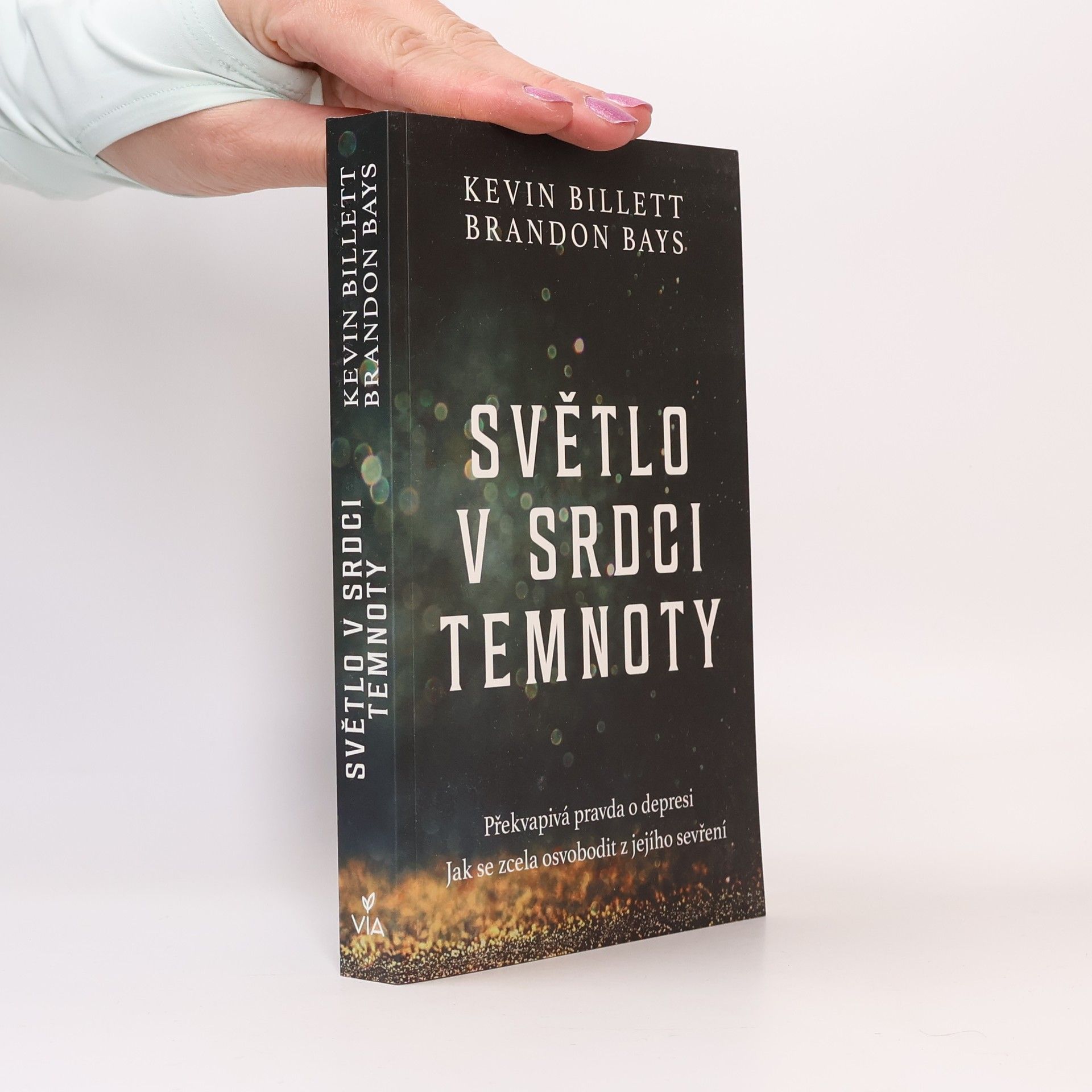 Kevin Billett Světlo v srdci temnoty