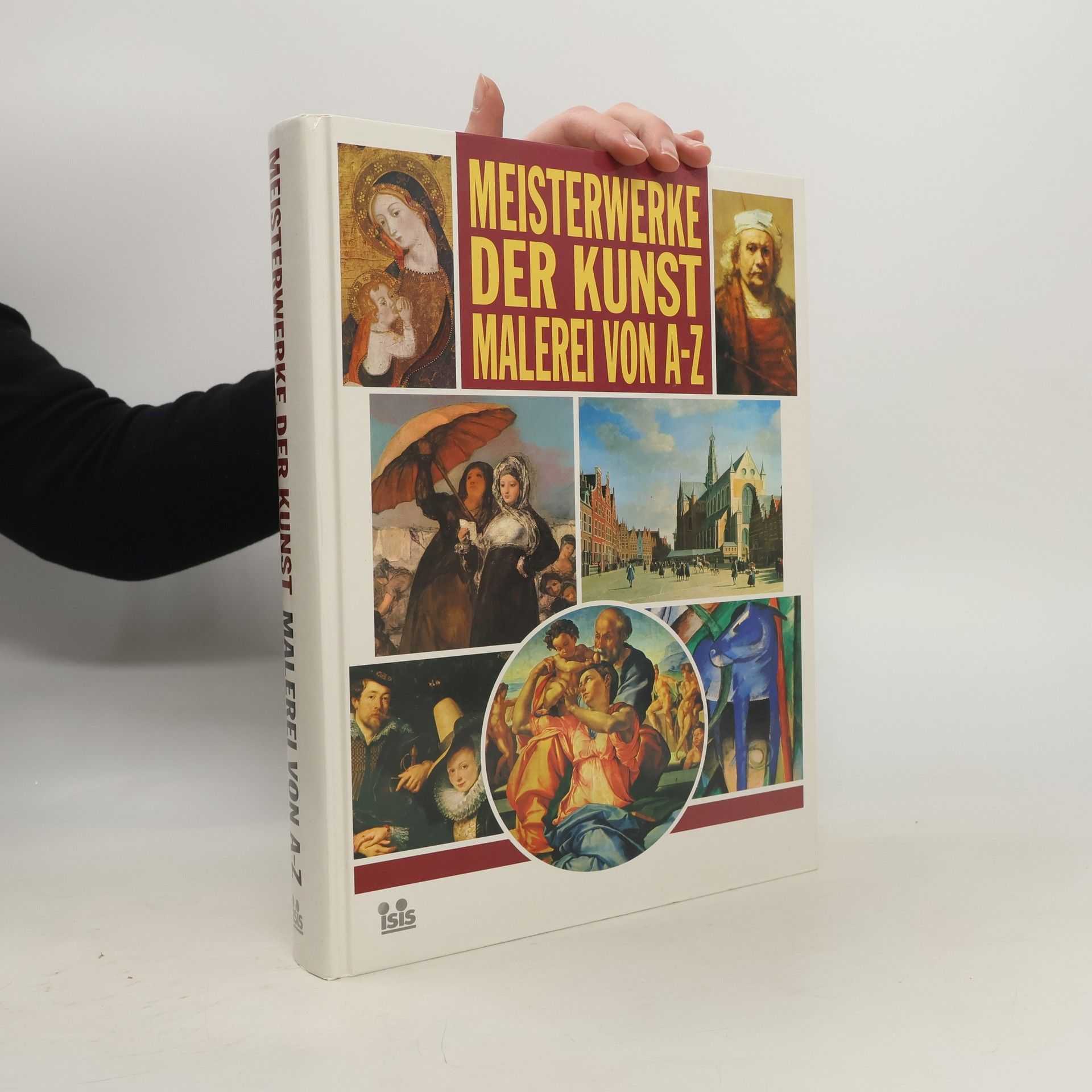 Autorenkollektiv Meisterwerke der Kunst. Malerei von A-Z