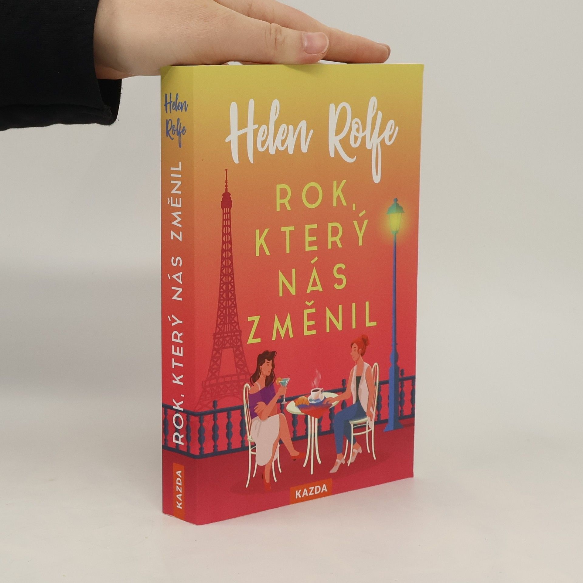 Helen Rolfe Rok, který nás změnil