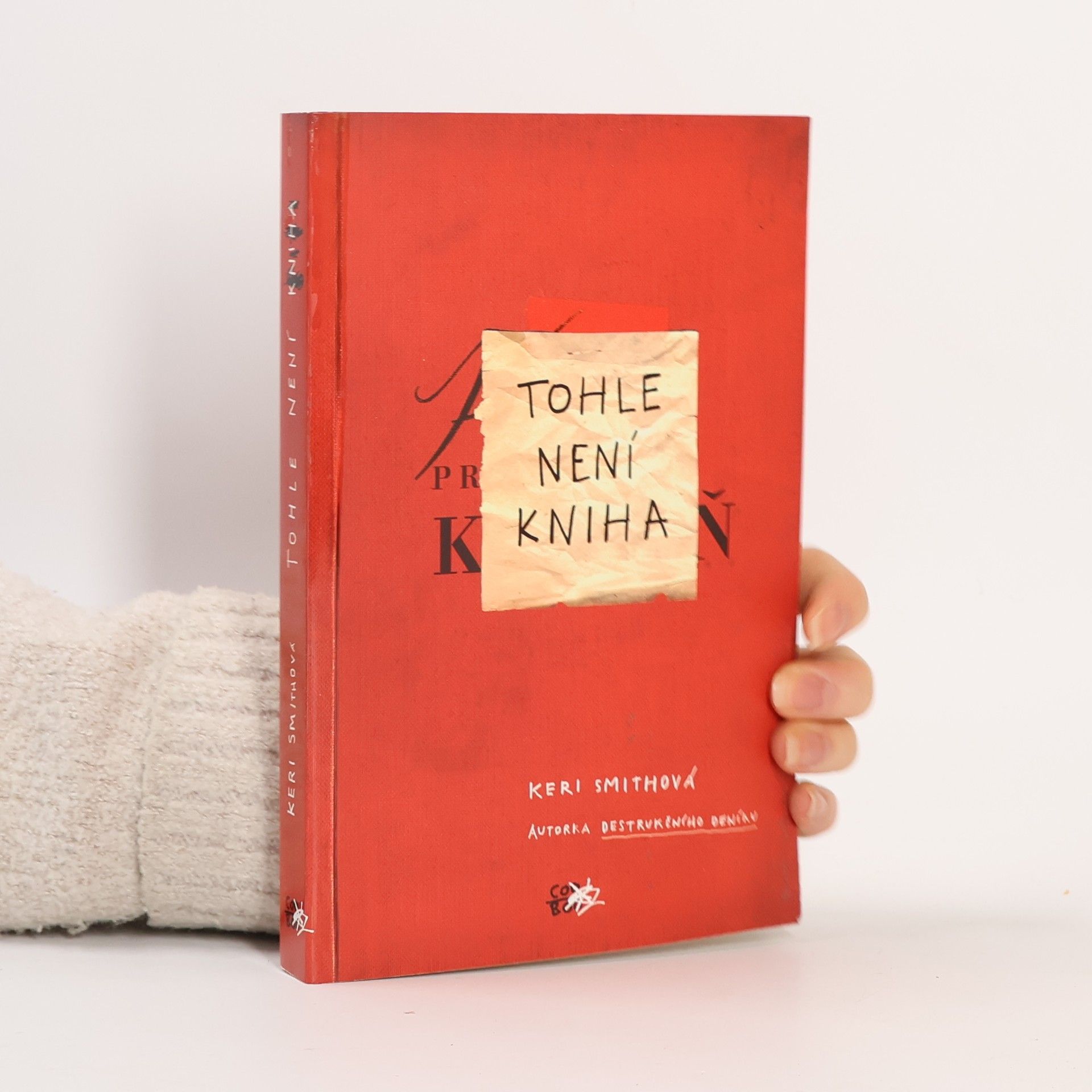 Keri Smith Tohle není kniha