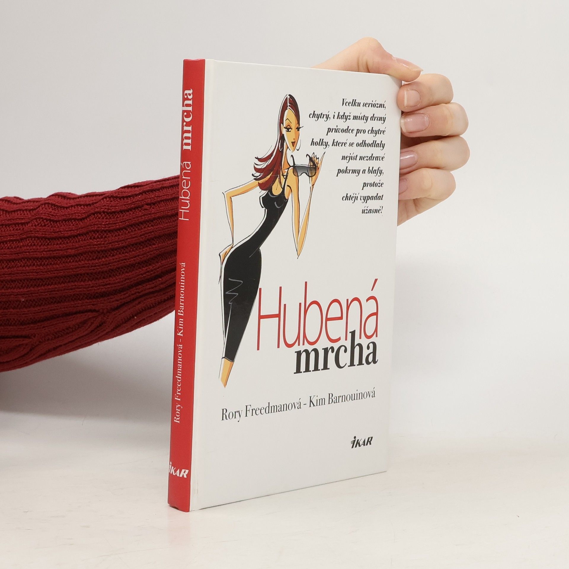 Hubená mrcha