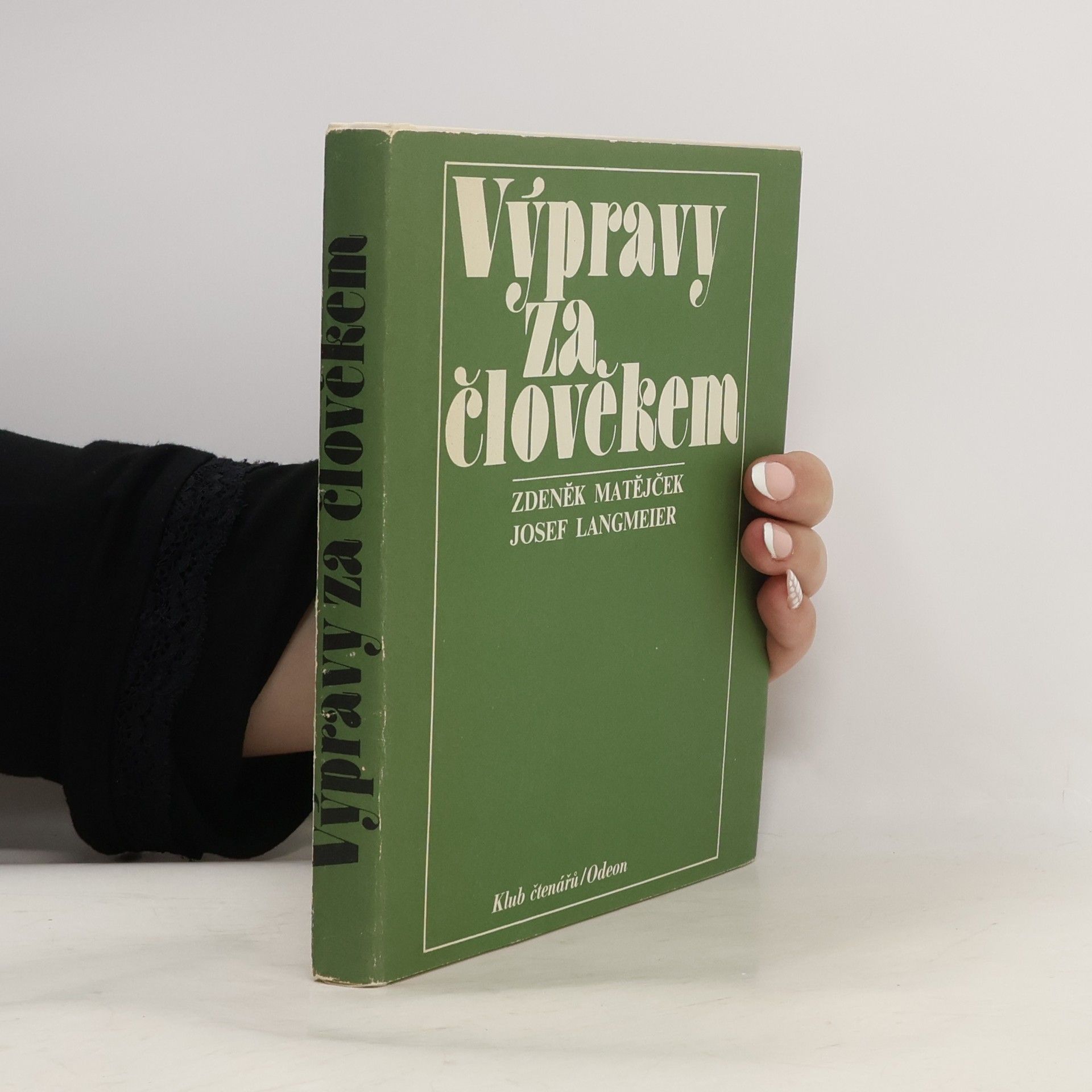 Zdeněk Matějček Výpravy za člověkem