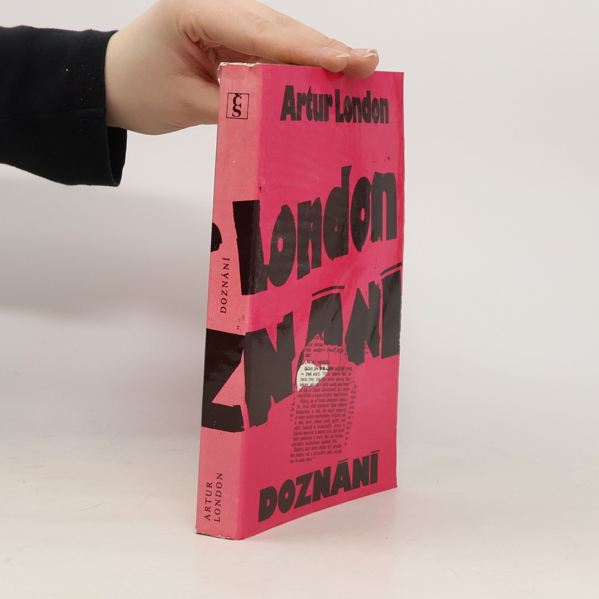 Artur London Doznání : V soukolí pražského procesu