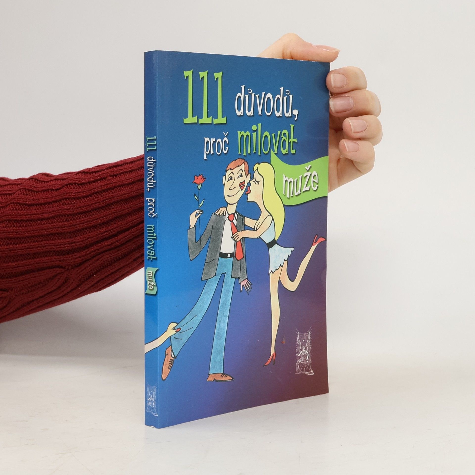 111 důvodů, proč milovat muže