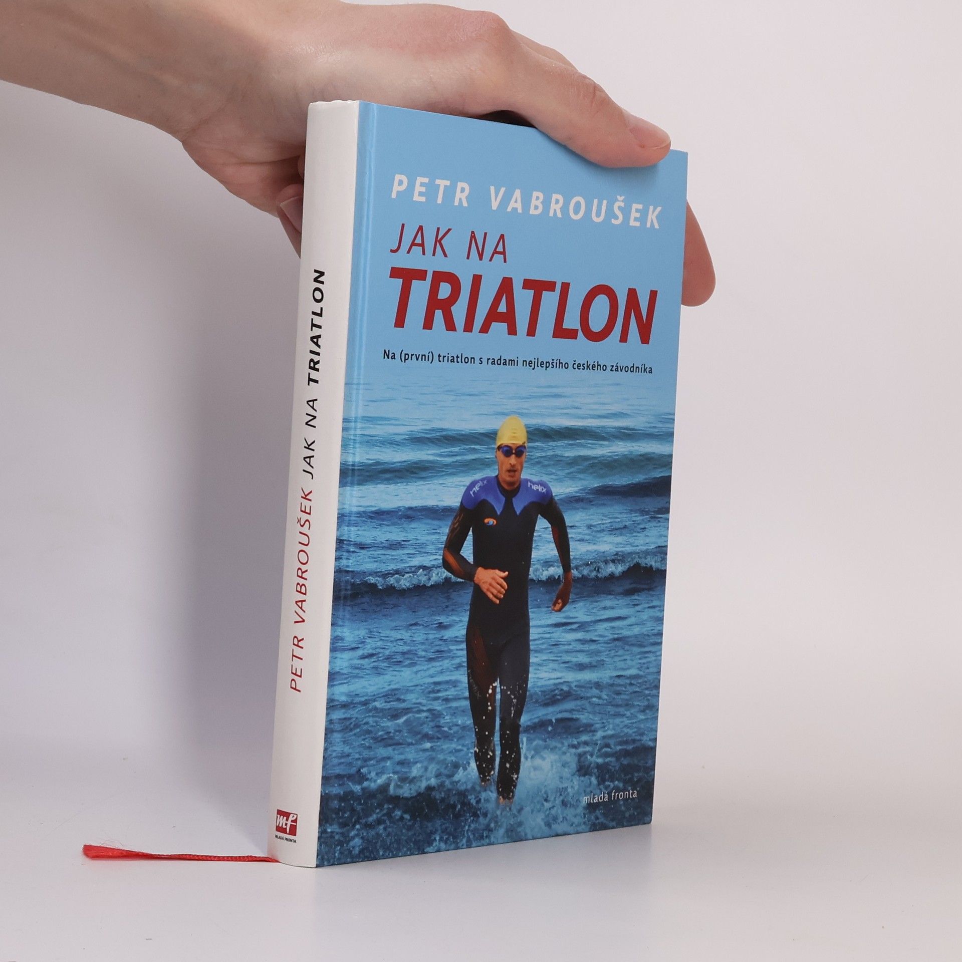 Petr Vabroušek Jak na triatlon