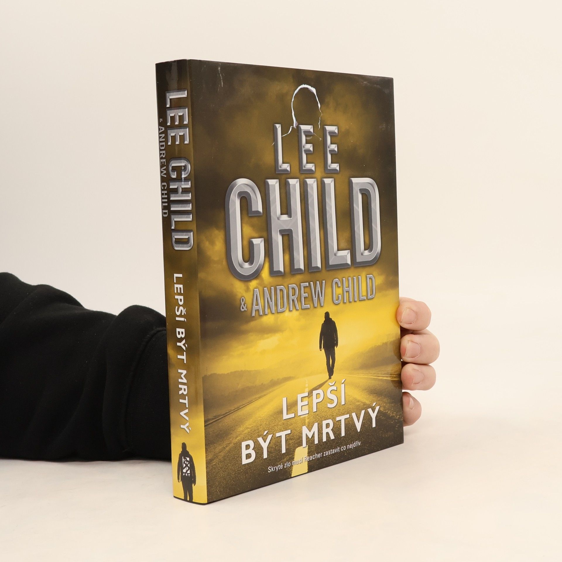 Lee Child Lepší být mrtvý