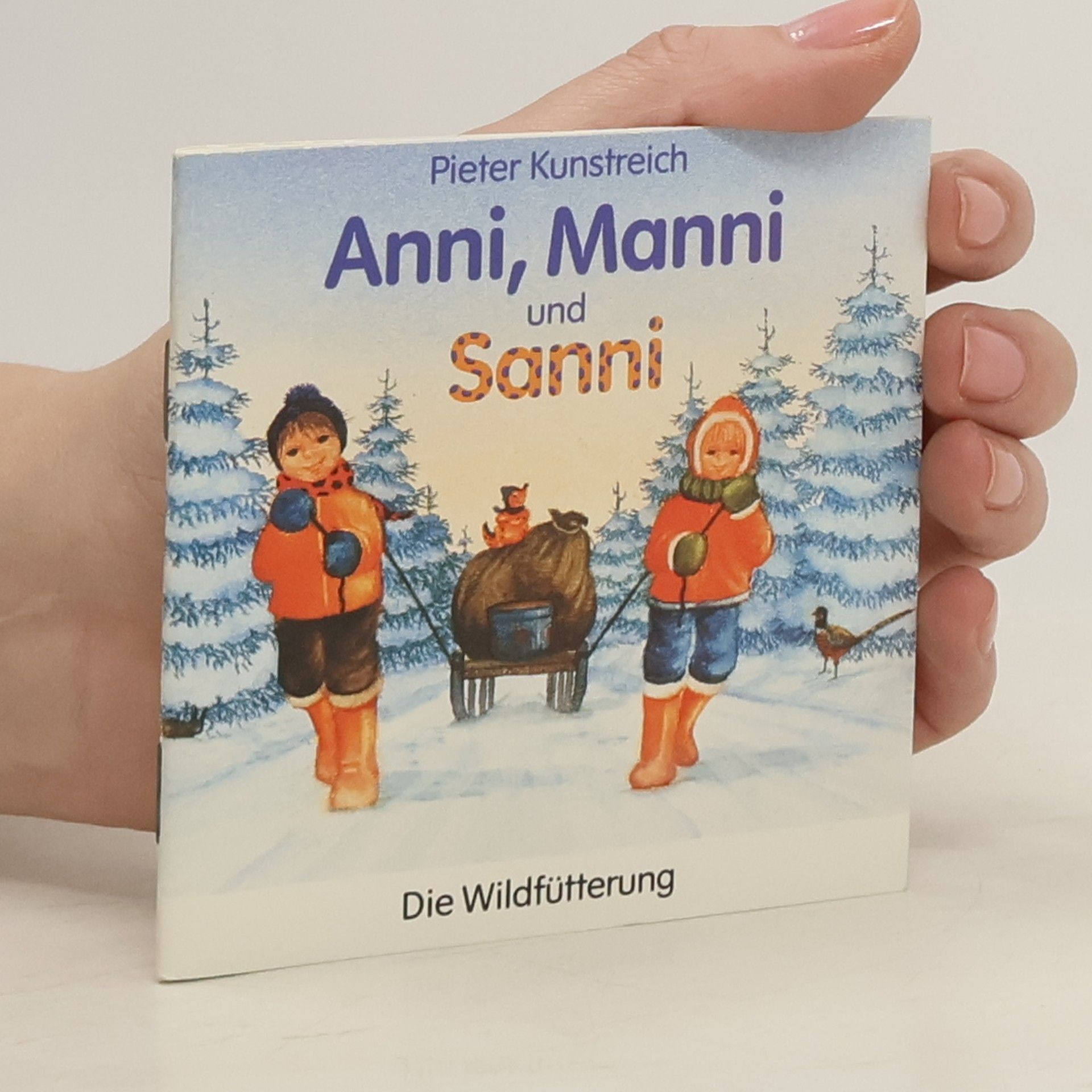 Pieter Kunstreich Anni, Manni und Sanni