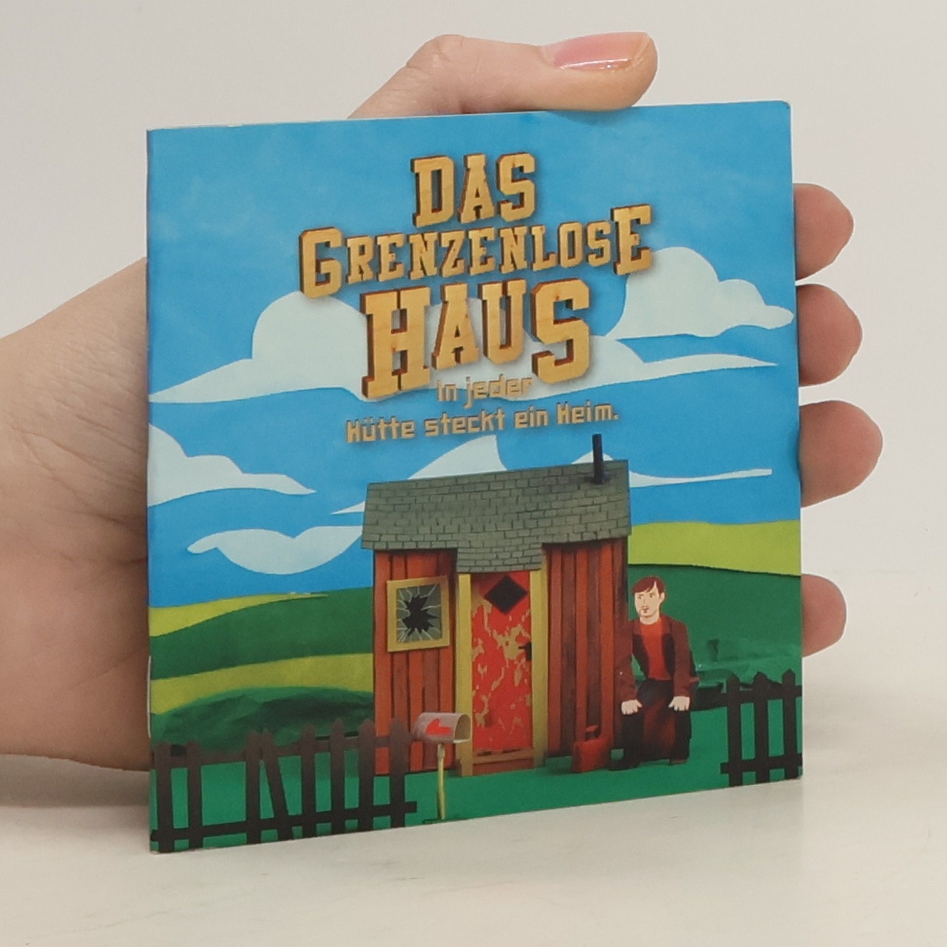kolektiv Das grenzenlose Haus In jeder Hütte steckt ein Heim