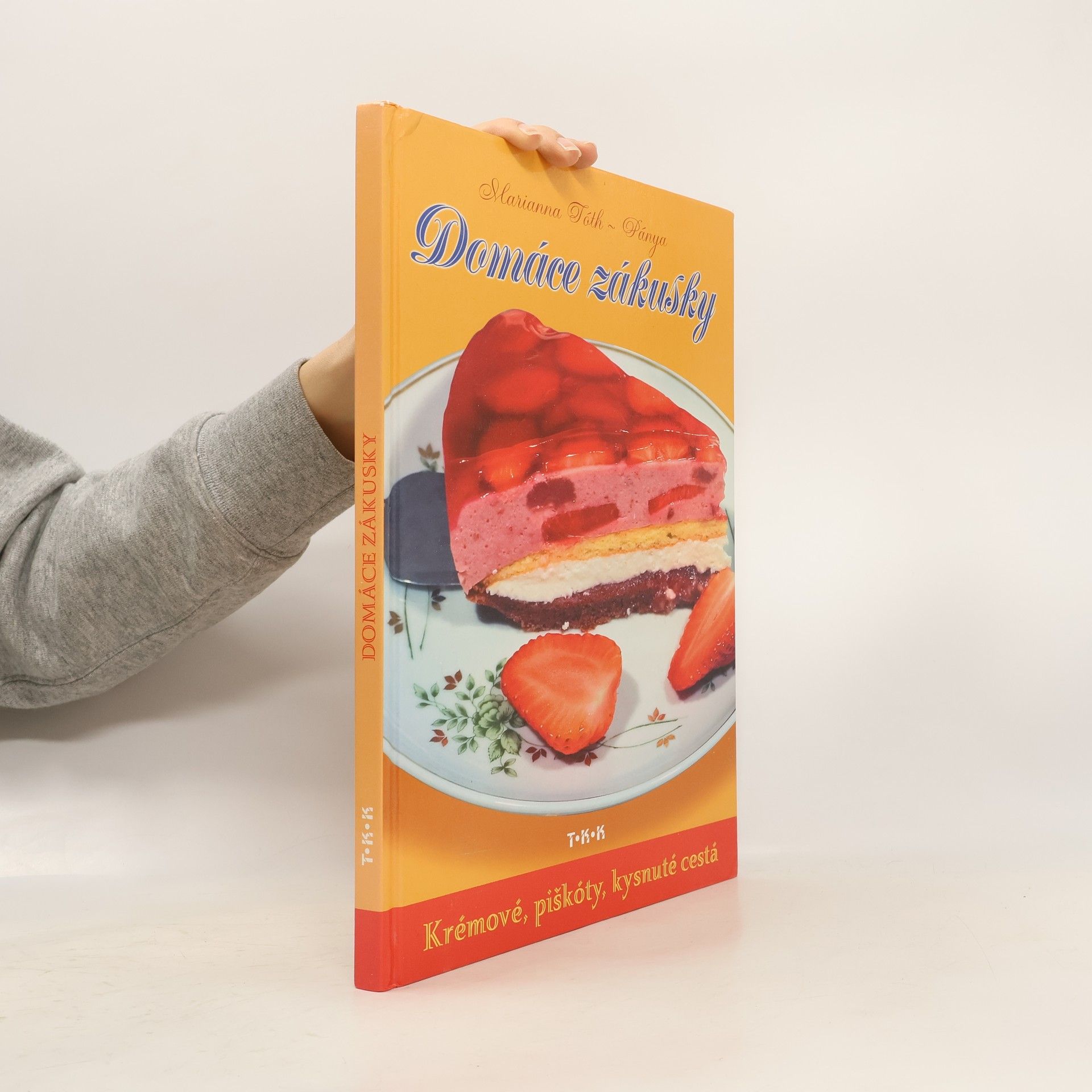Marianna Tóth Domáce zákusky
