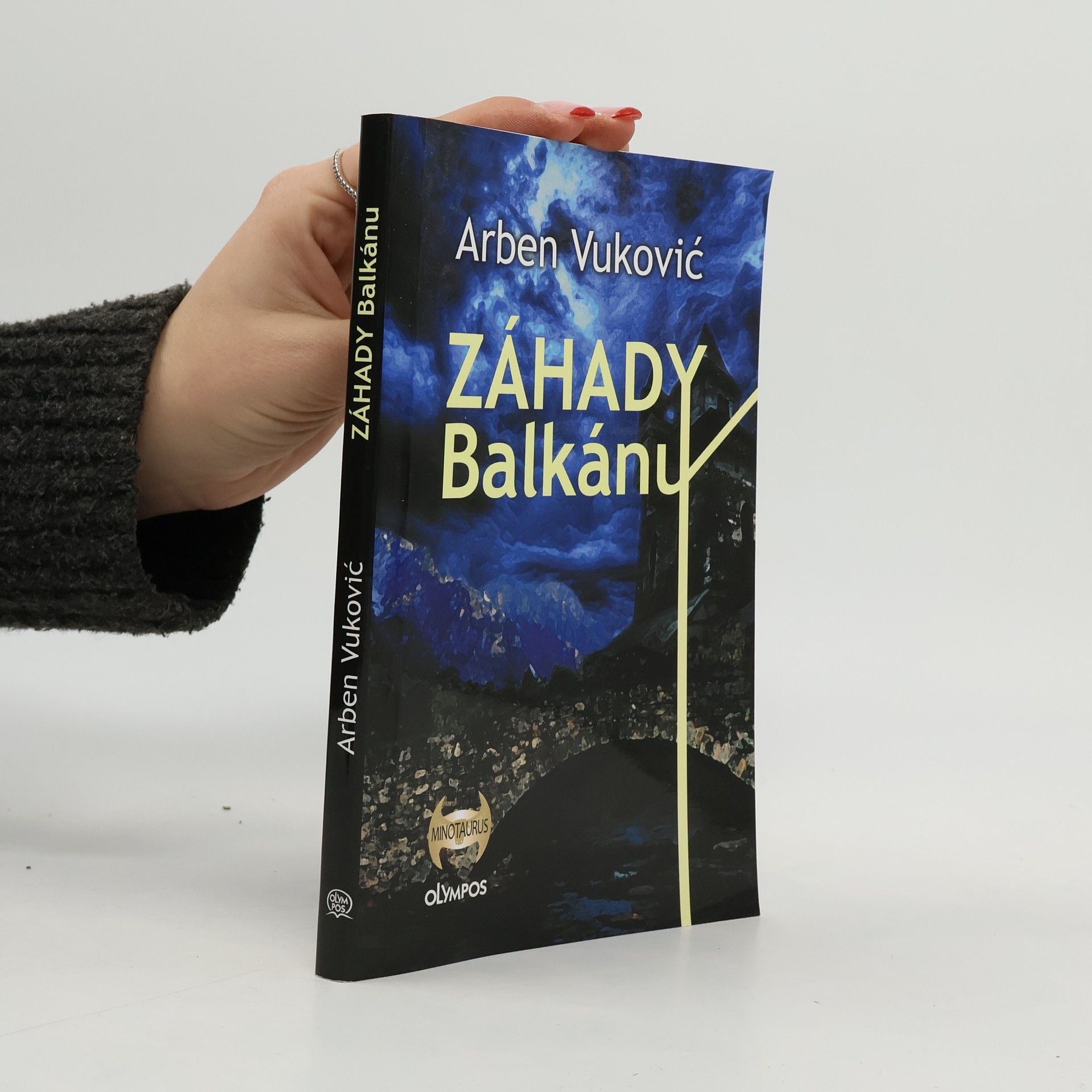 Arben Vuković Záhady Balkánu