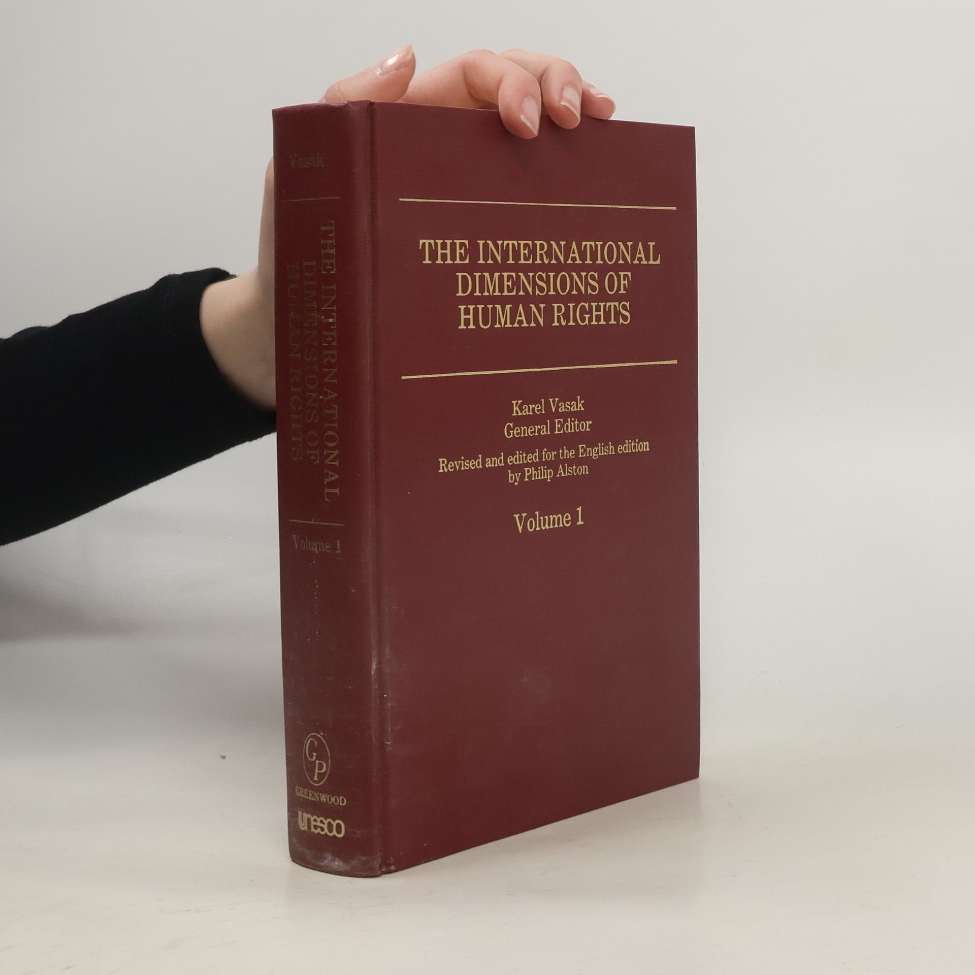 Autorenkollektiv The International Dimensions of Human Rights, Vol. 1