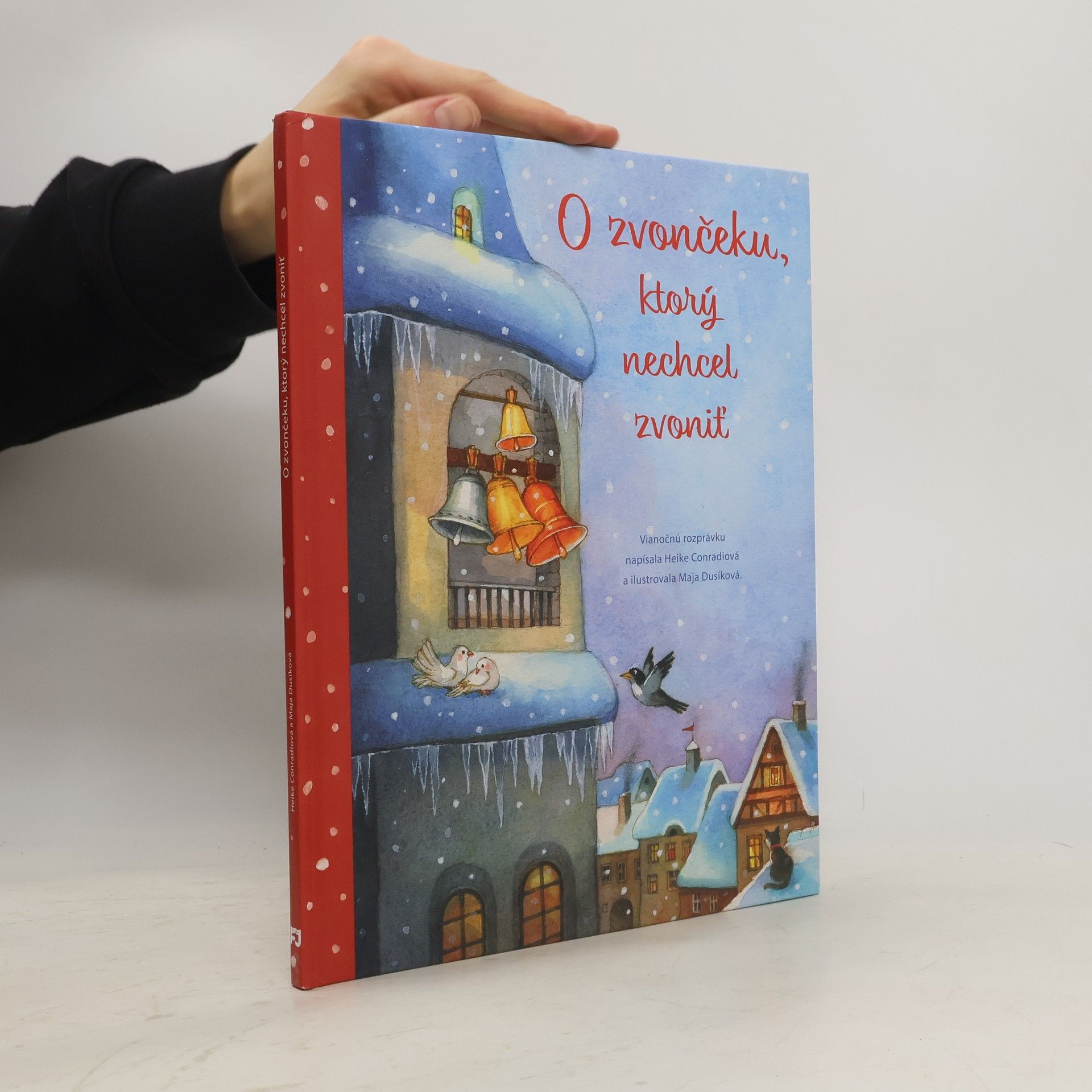 Heike Conradio O zvonečku, ktorý nechcel zvoniť