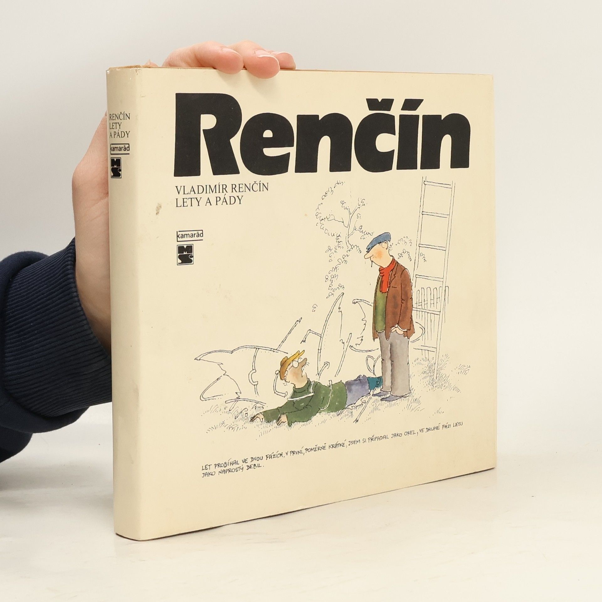Vladimír Renčín Lety a pády