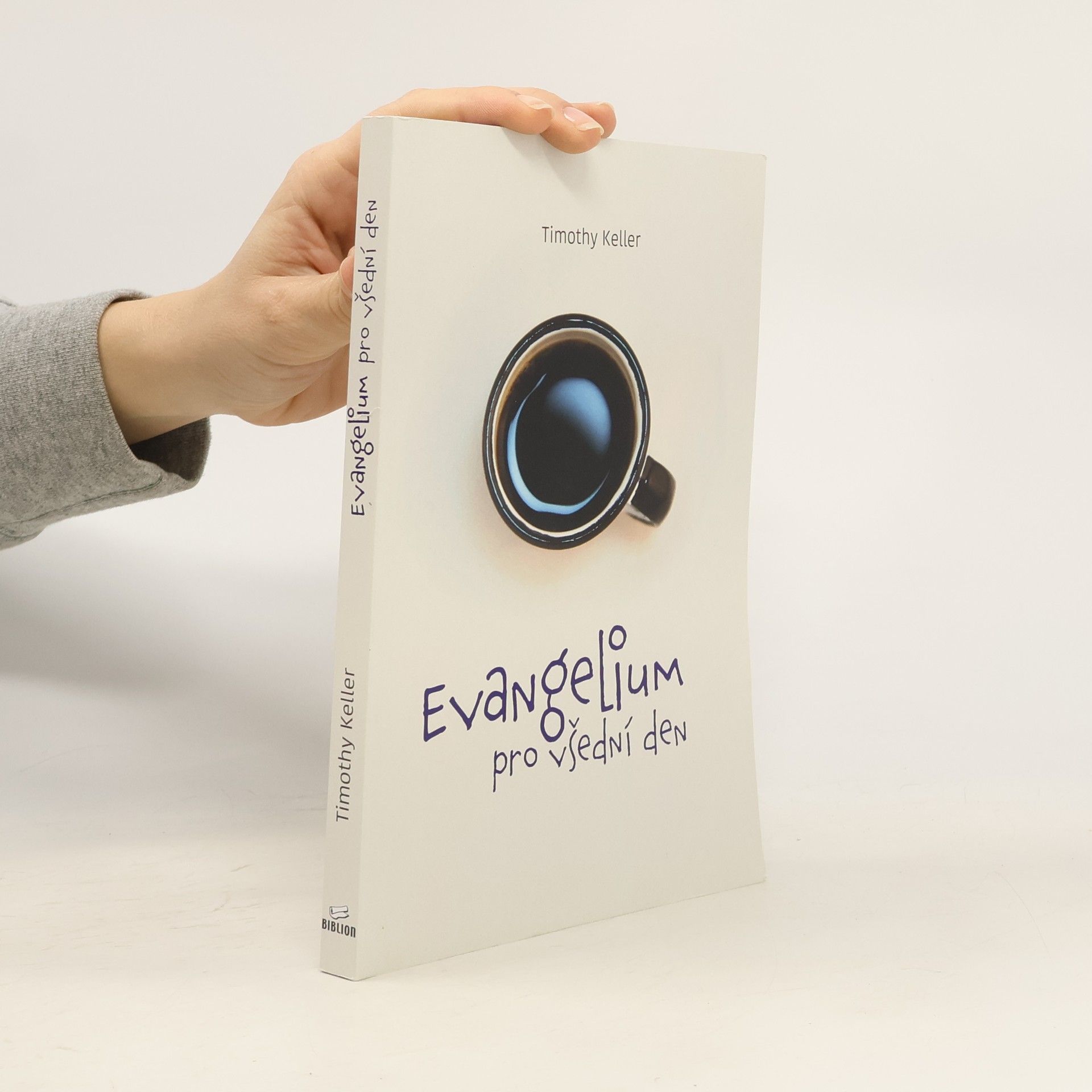 Timothy J. Keller Evangelium pro všední den - studijní příručka