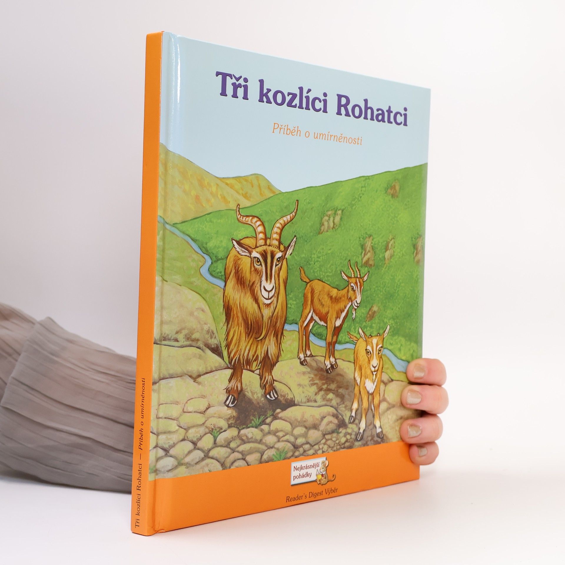 Sarah Albee Tři kozlíci Rohatci : příběh o umírněnosti