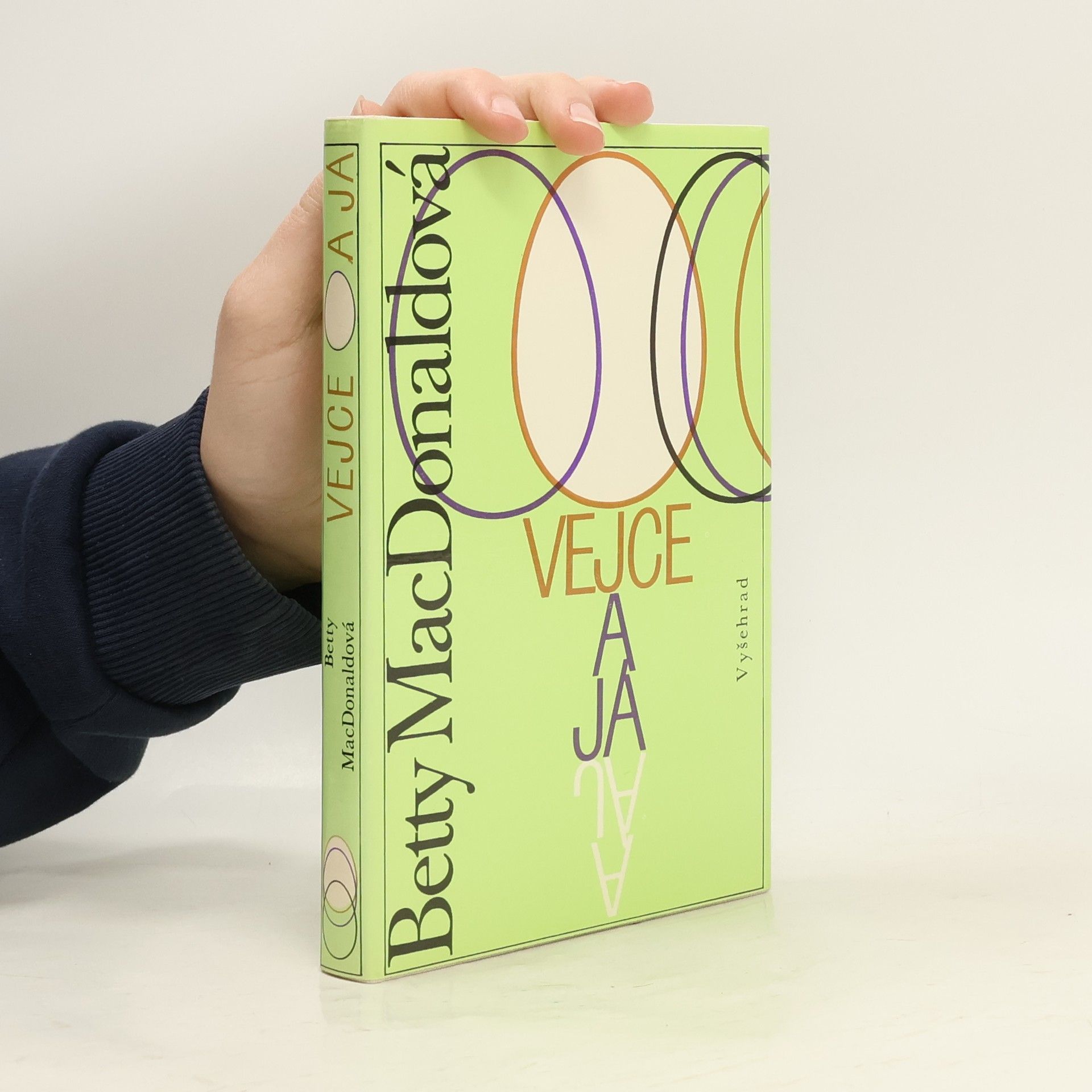 Betty MacDonald Vejce a já