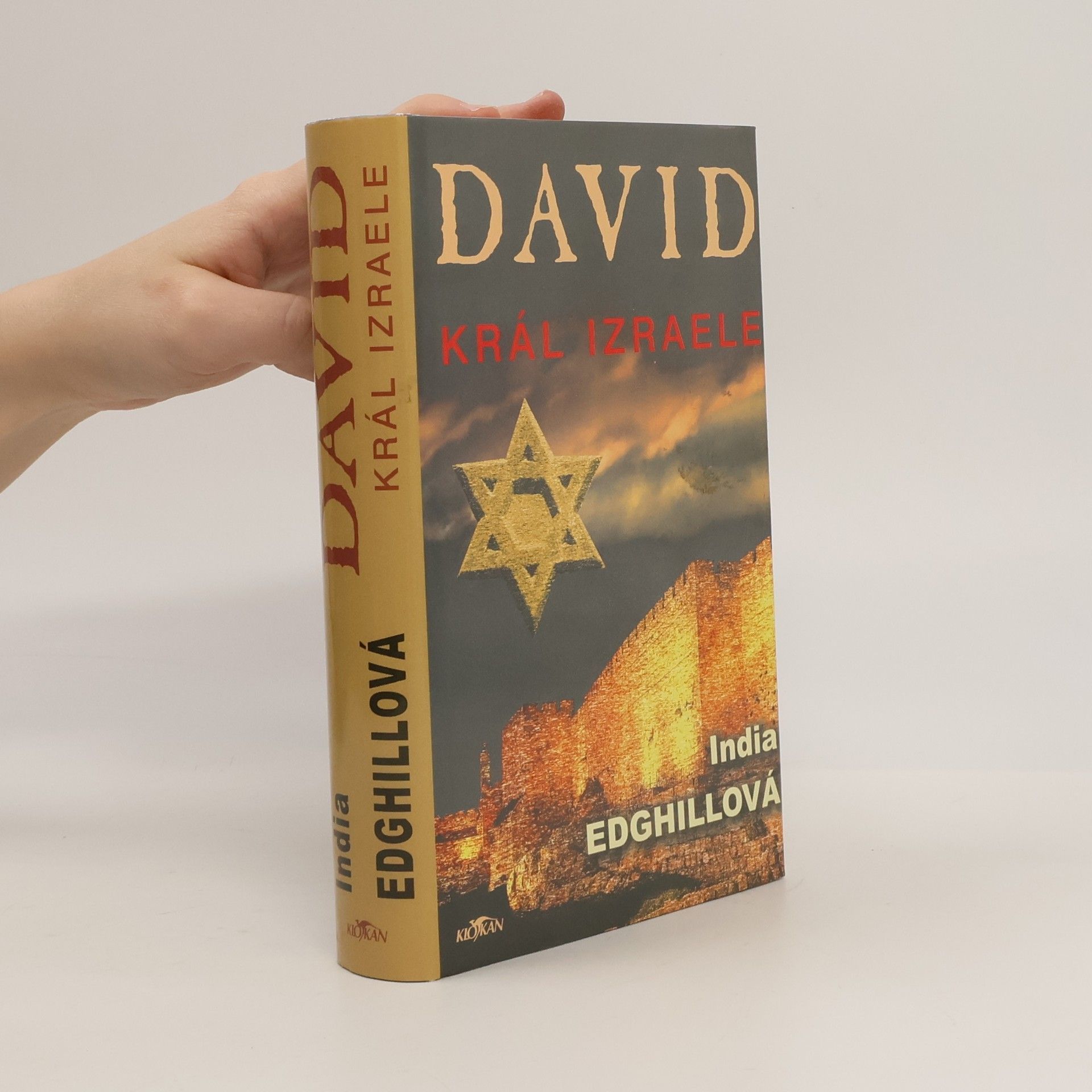 India Edghill David. Král Izraele