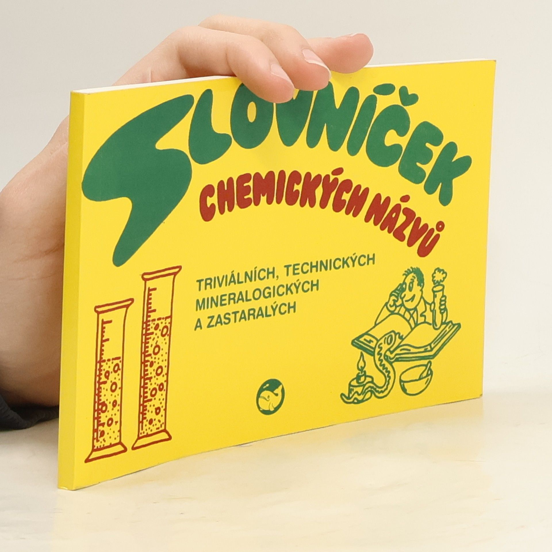 Kamil Češka Slovníček chemických názvů triviálních, technických a zastaralých