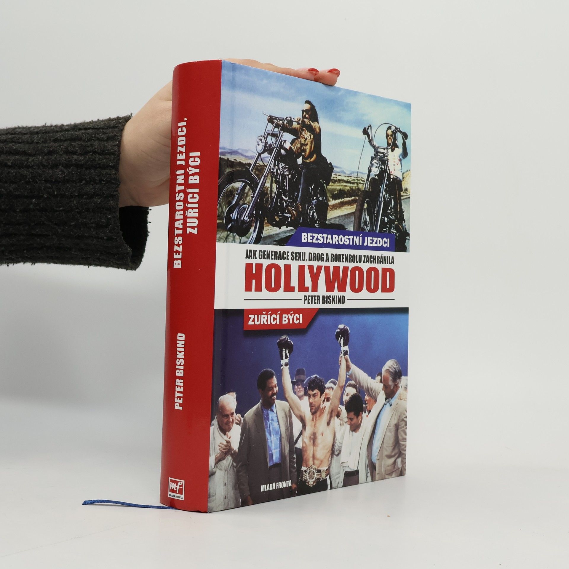 Peter Biskind Bezstarostní jezdci, Zuřící býci. Jak generace sexu, drog a rokenrolu zachránila Hollywood.